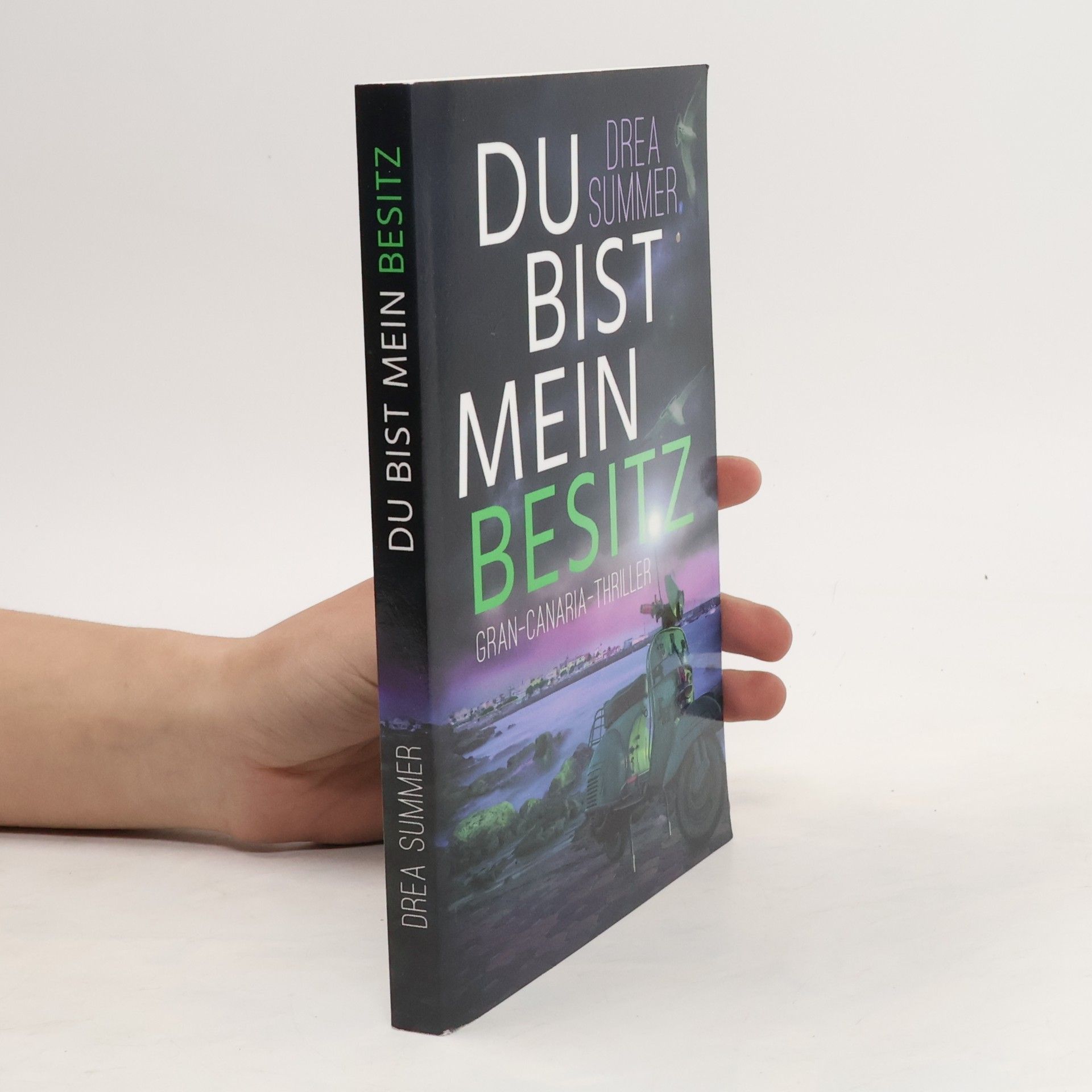Drea Summer Du bist mein Besitz