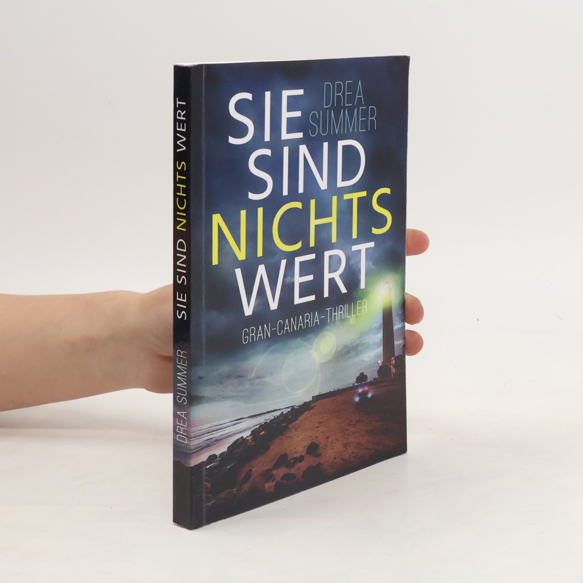 Drea Summer Sie Sind Nichts Wert