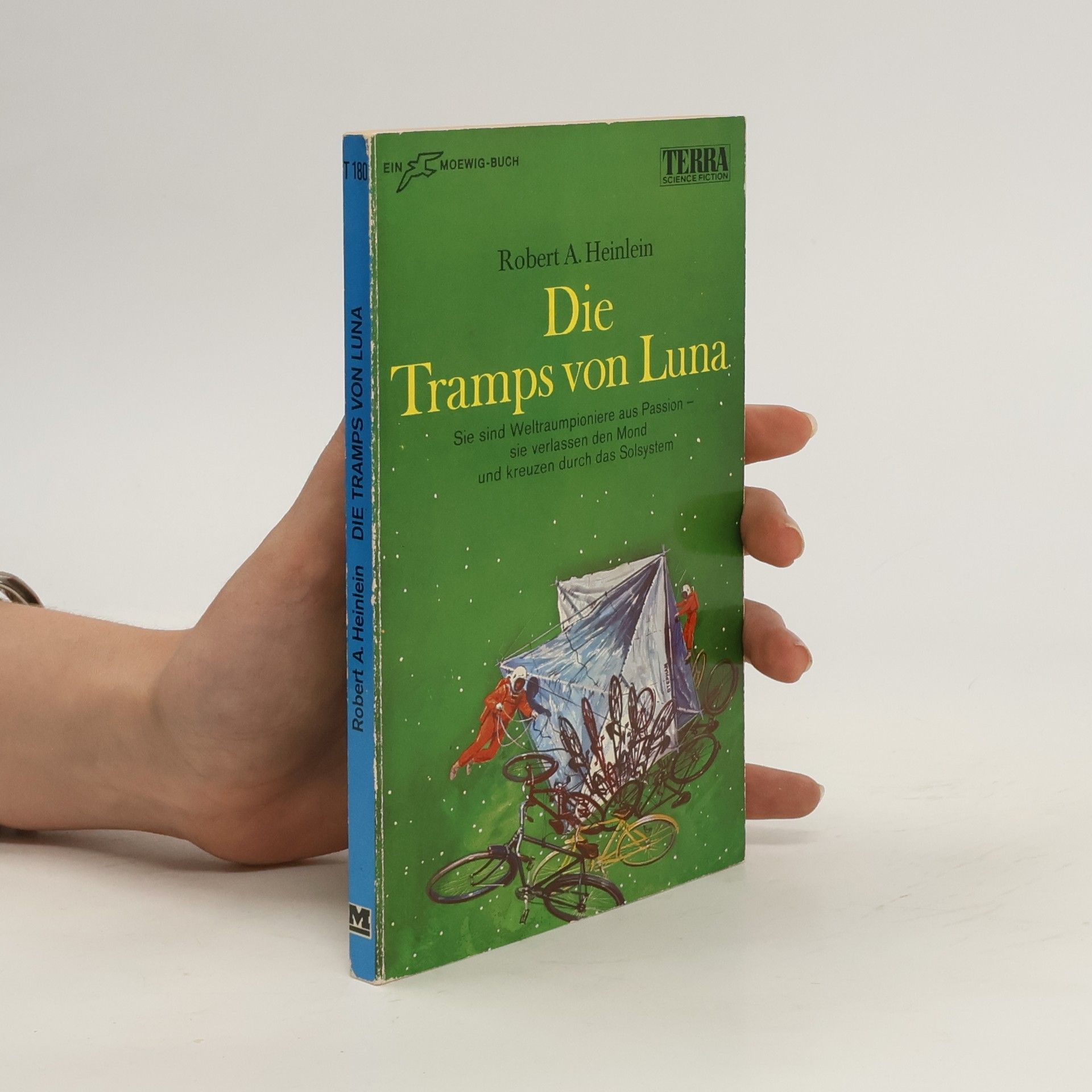 Robert A. Heinlein Die Tramps von Luna