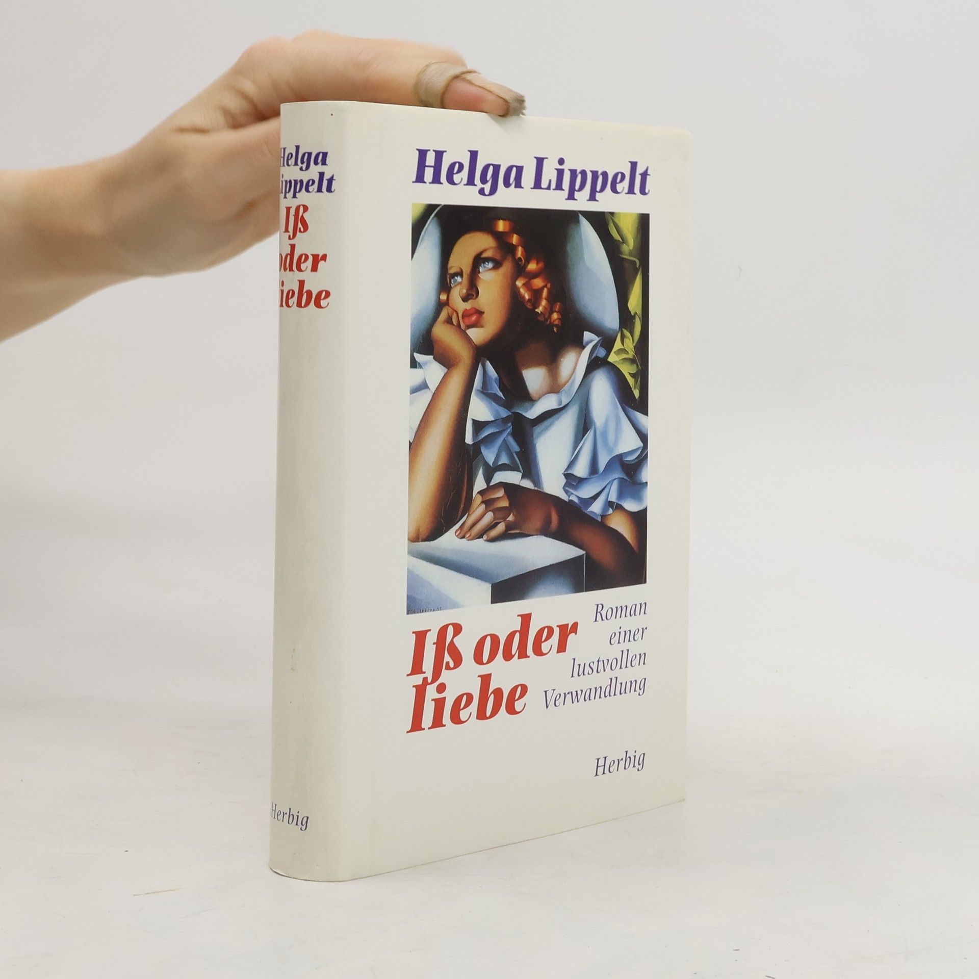 Helga Lippelt Iß oder liebe