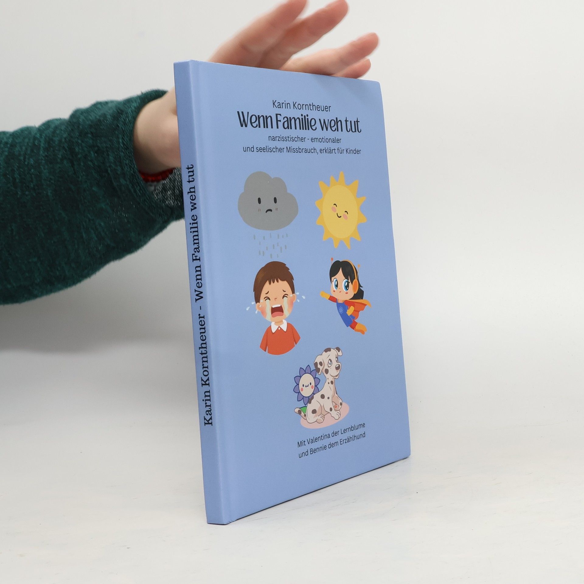 Karin Korntheuer Wenn Familie weh tut
