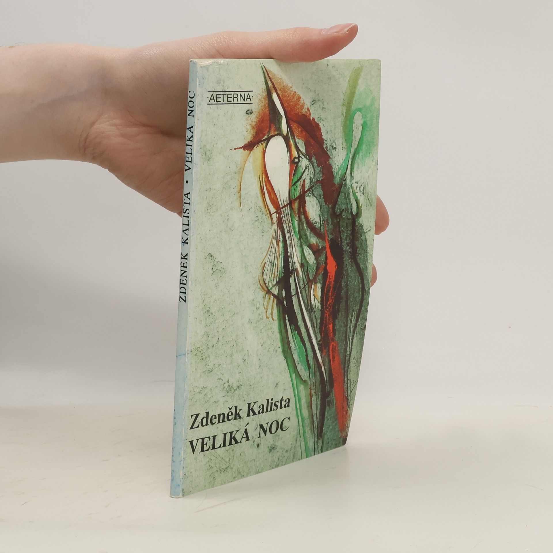Zdeněk Kalista Veliká noc