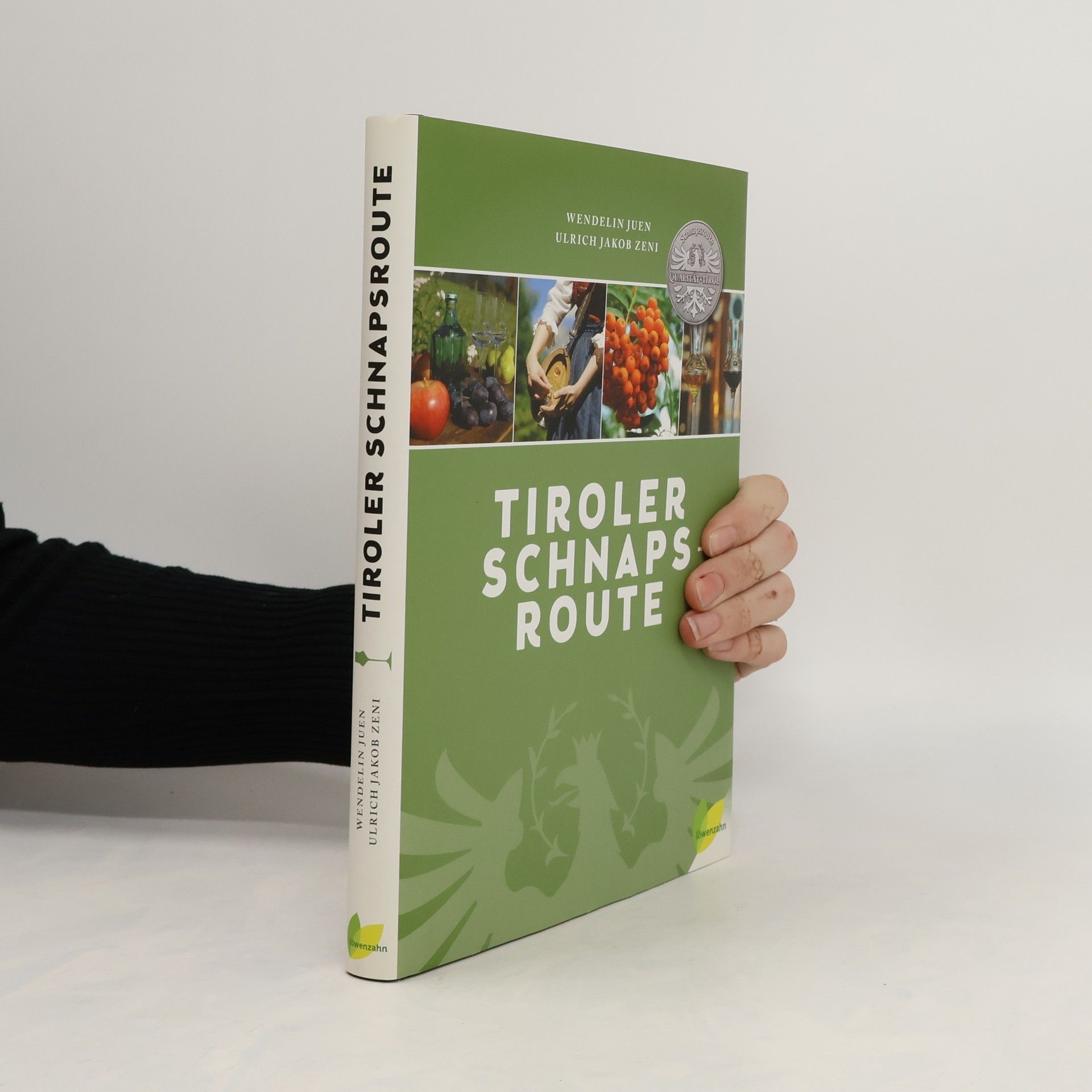 Wendelin Juen Tiroler Schnapsroute
