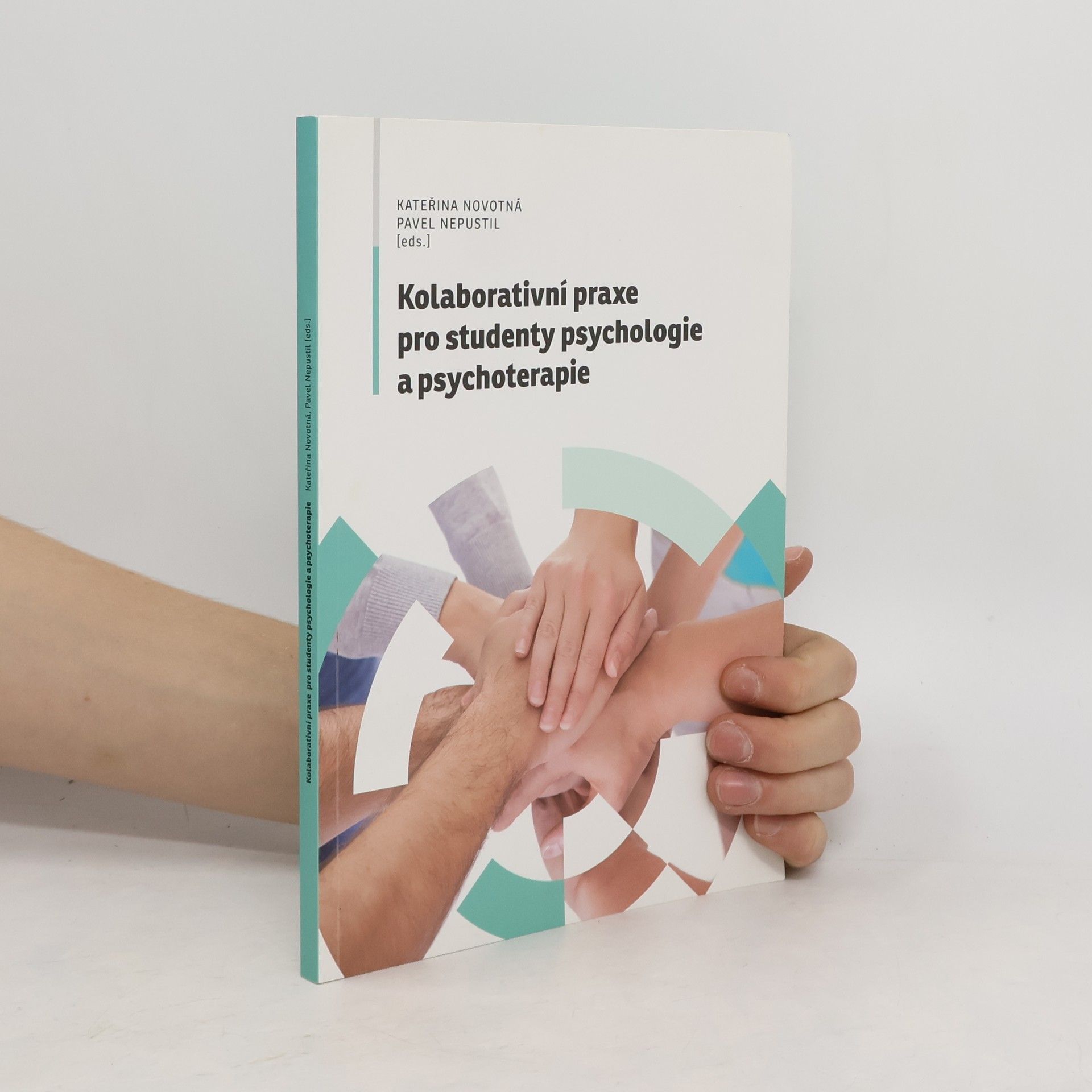 Kateřina Novotná Kolaborativní praxe pro studenty psychologie a psychoterapie