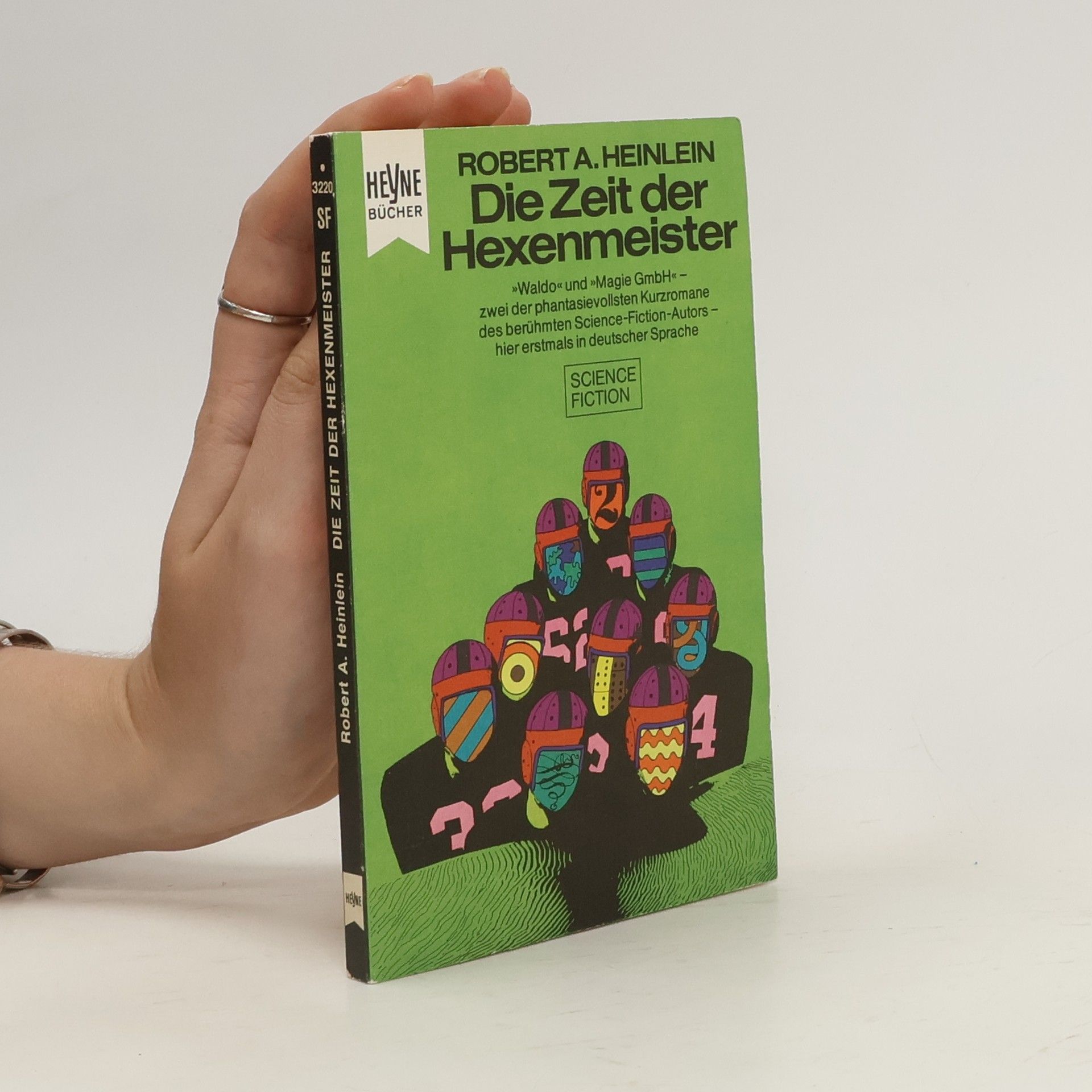 Robert A. Heinlein Die Zeit der Hexenmeister