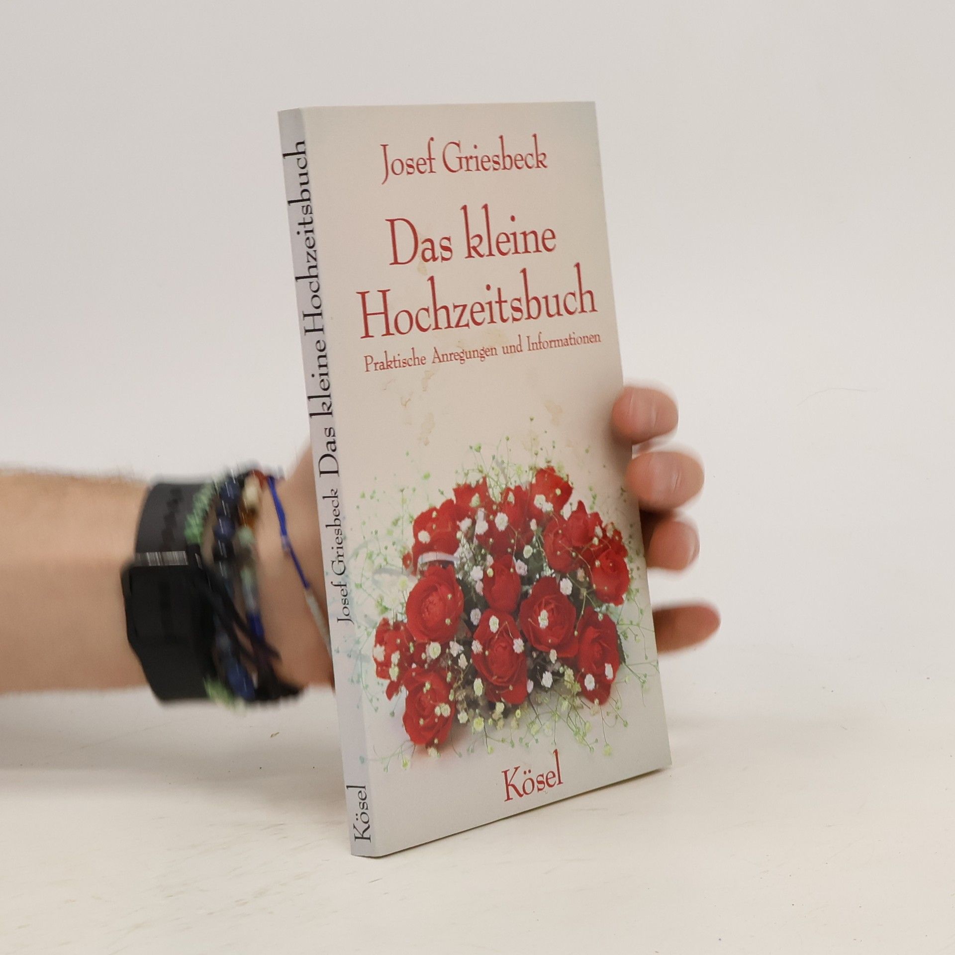 Josef Griesbeck Das kleine Hochzeitsbuch