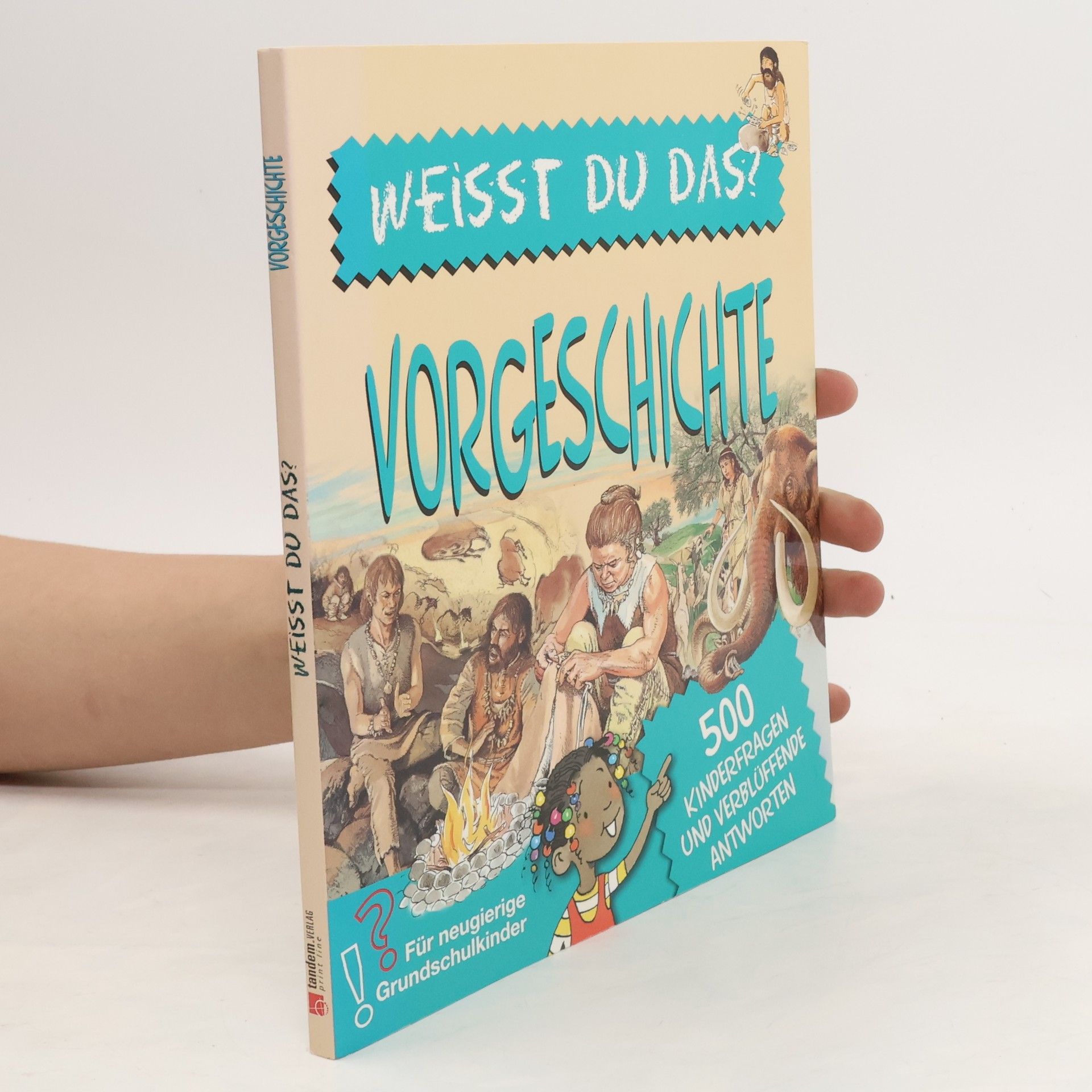 Collectif d'auteurs Weisst du das? Vorgeschichte