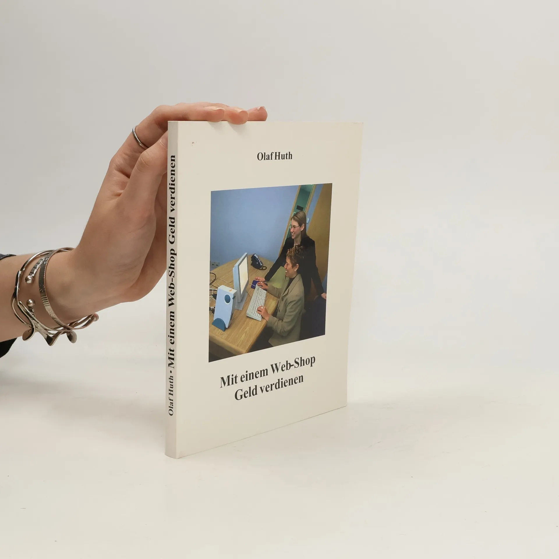Mit einem Web-Shop Geld verdienen | Book | Paperback | Olaf Huth | DE