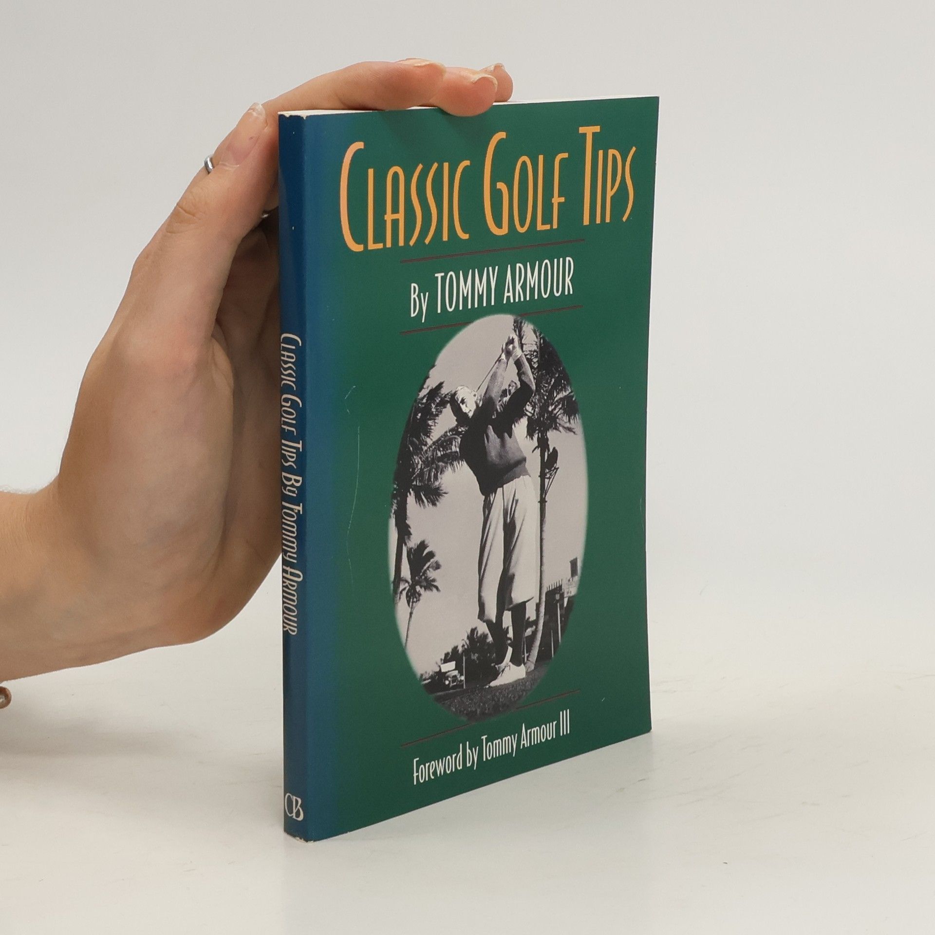 Tommy Armour Classic Golf Tips