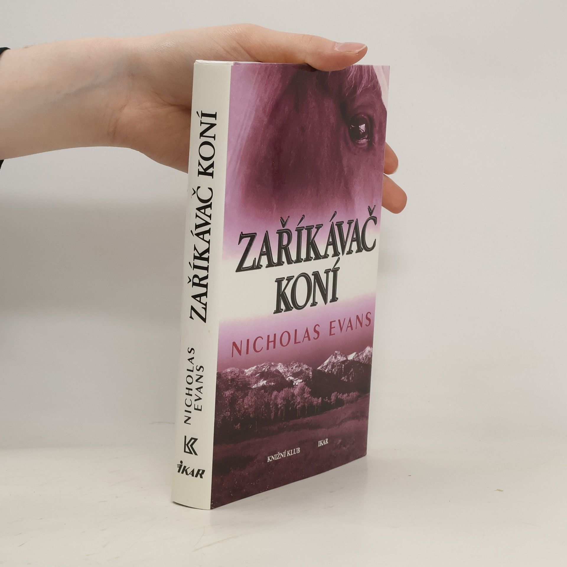Nicholas Evans Zaříkávač koní