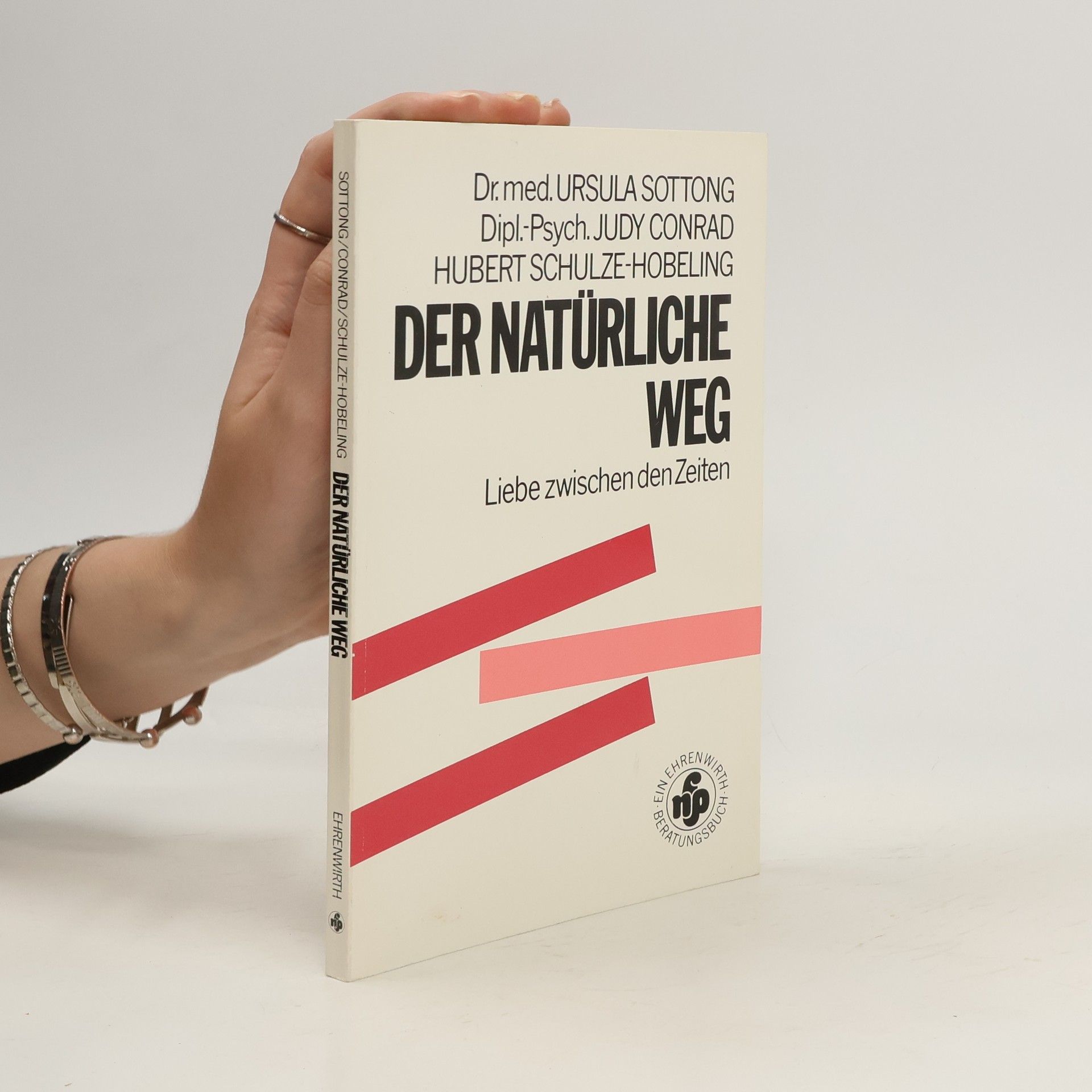 Ursula Sottong Der natürliche Weg