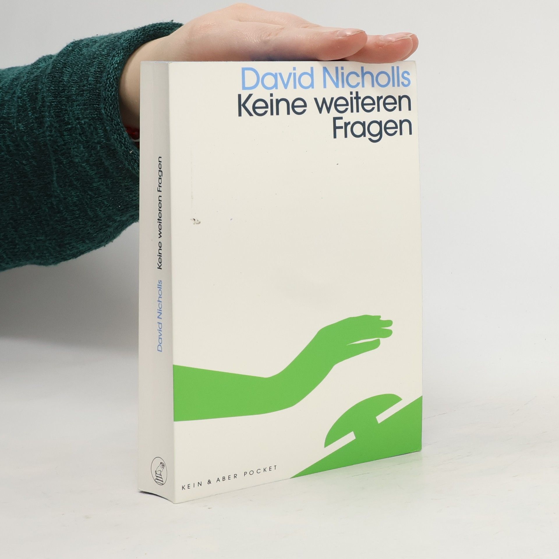David Nicholls Keine weiteren Fragen