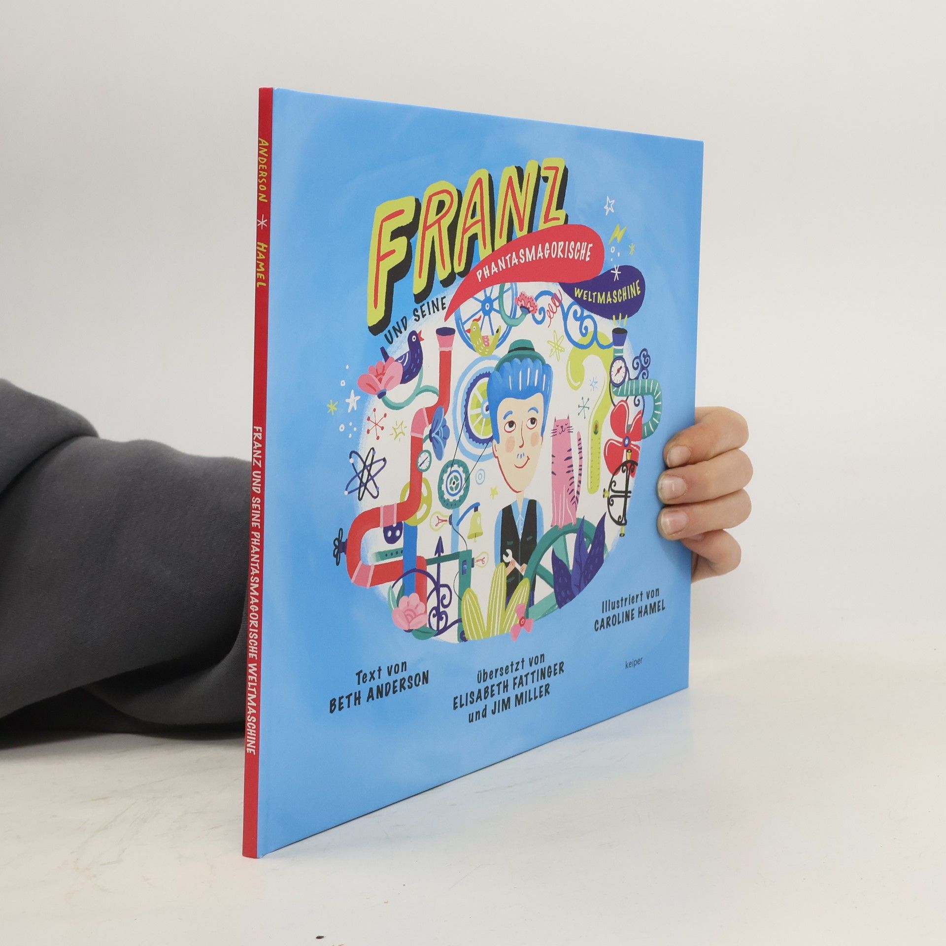 Beth Anderson Franz und seine phantasmagorische Weltmaschine