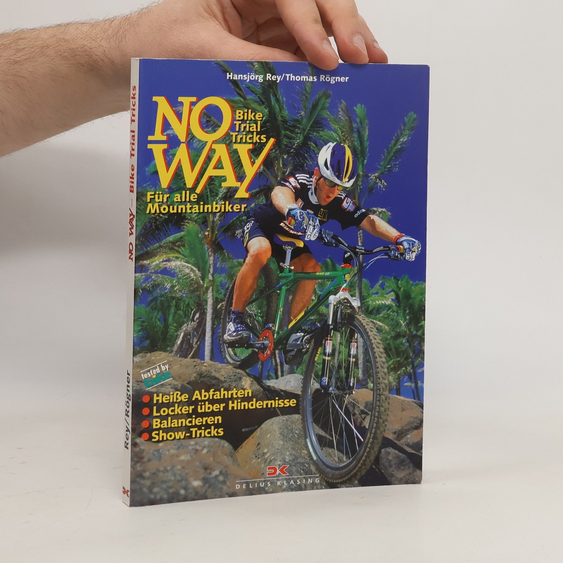Hansjörg Rey No way - Bike-trial-Tricks