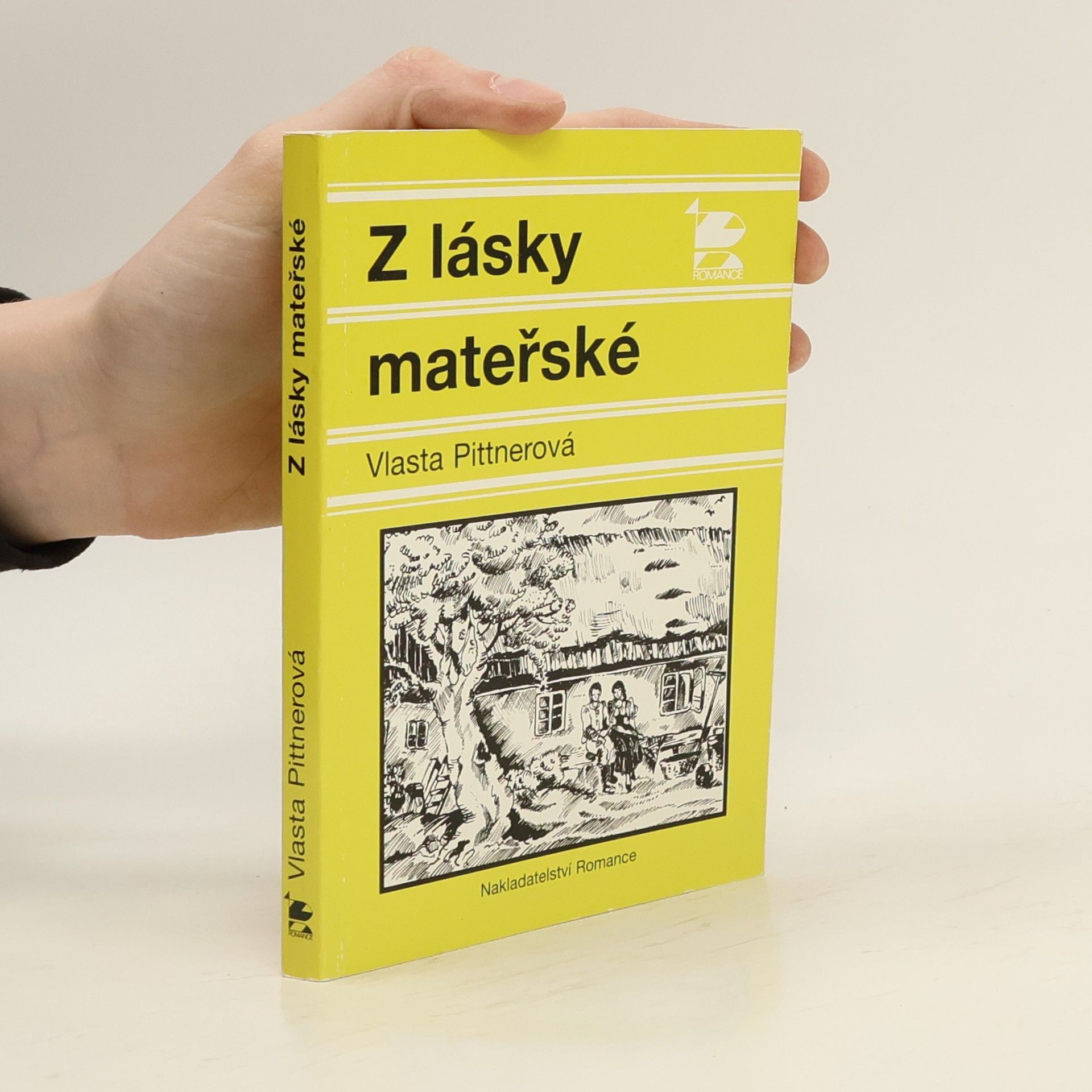 Vlasta Pittnerová Z lásky mateřské