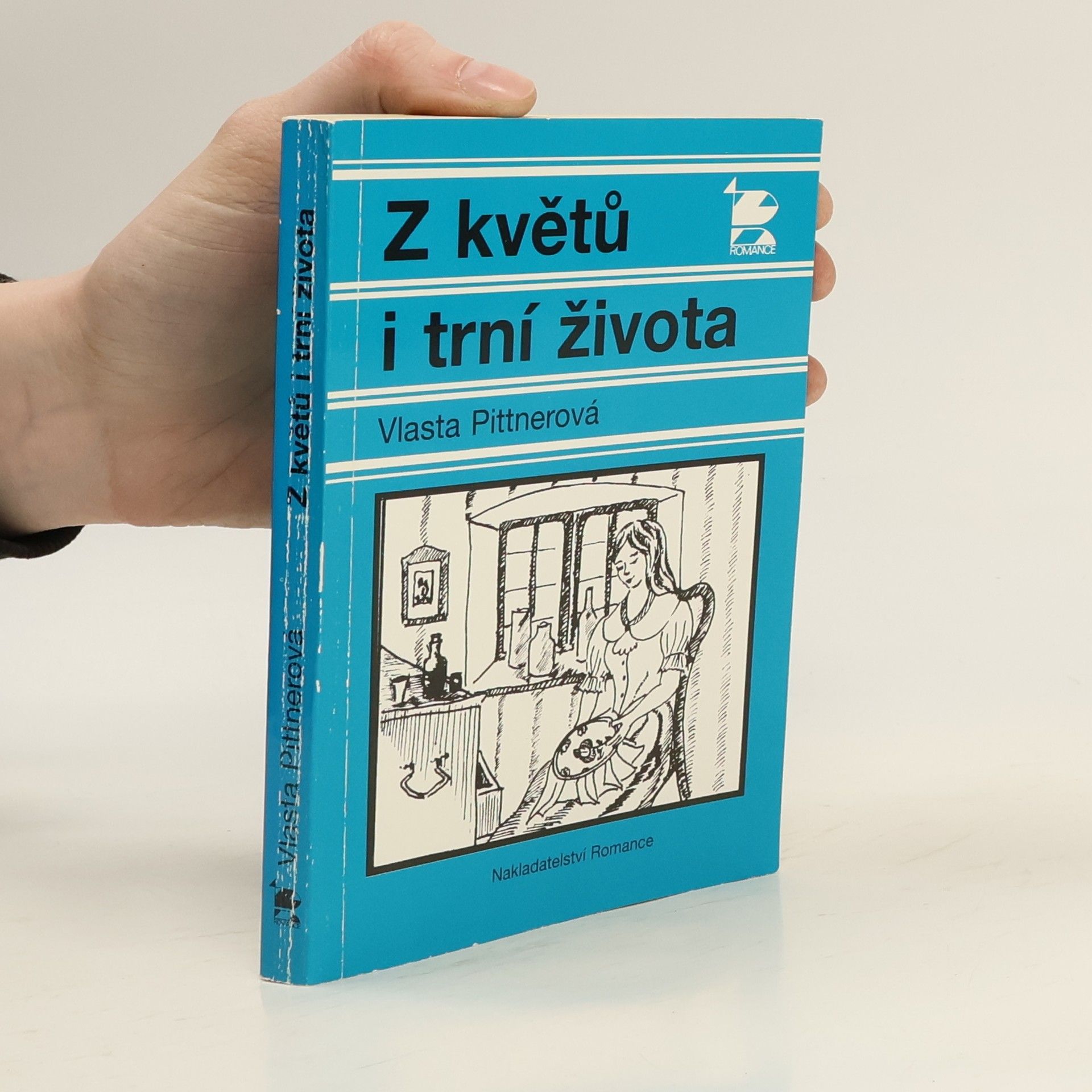 Vlasta Pittnerová Z květů i trní života