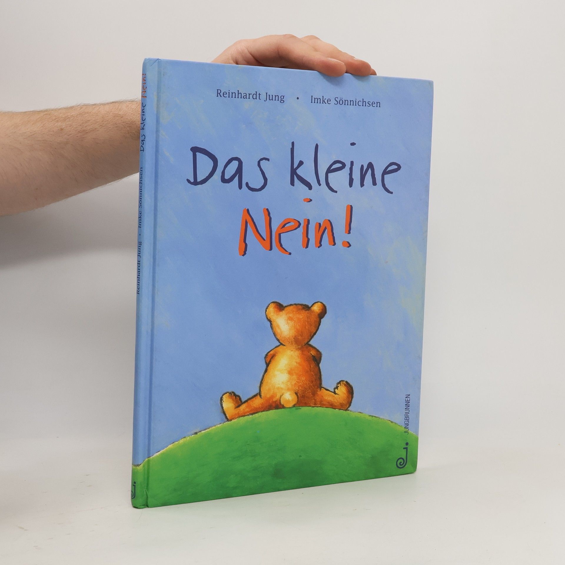 Reinhardt Jung Das kleine Nein!