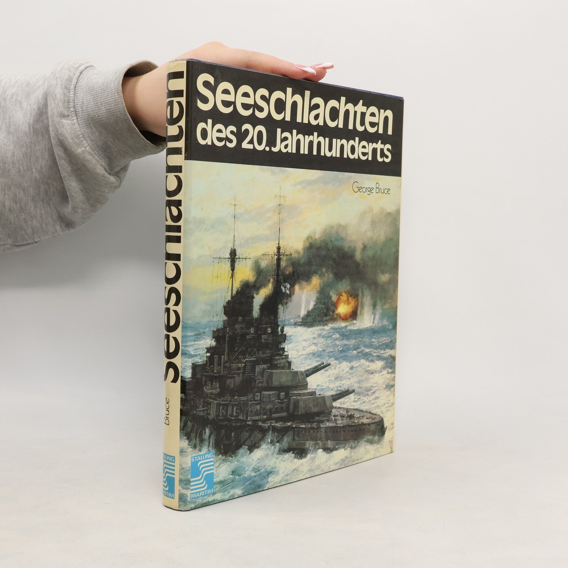 George Bruce Seeschlachten des 20. Jahrhunderts