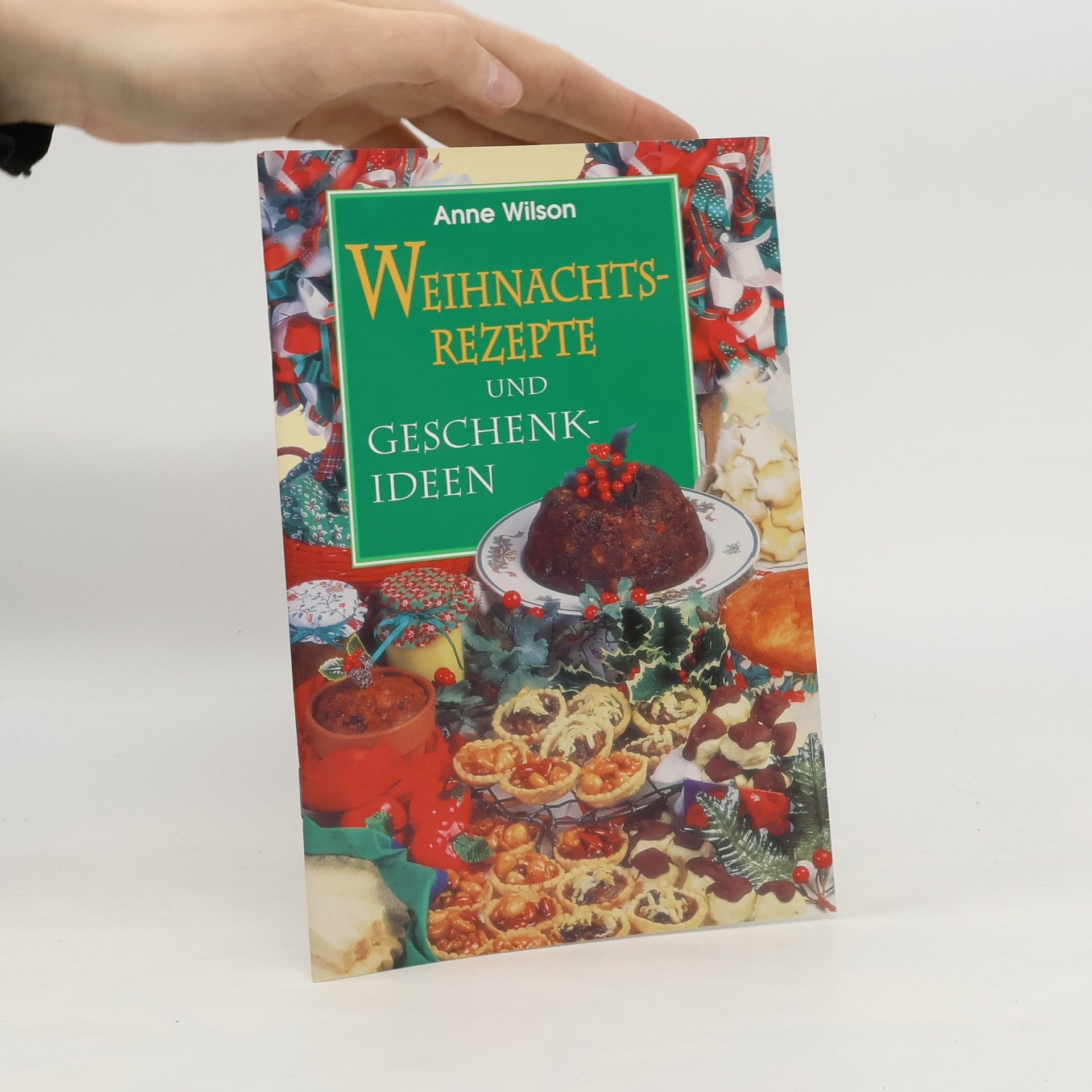 Anne Wilson Weihnachtsrezepte und Geschenkideen