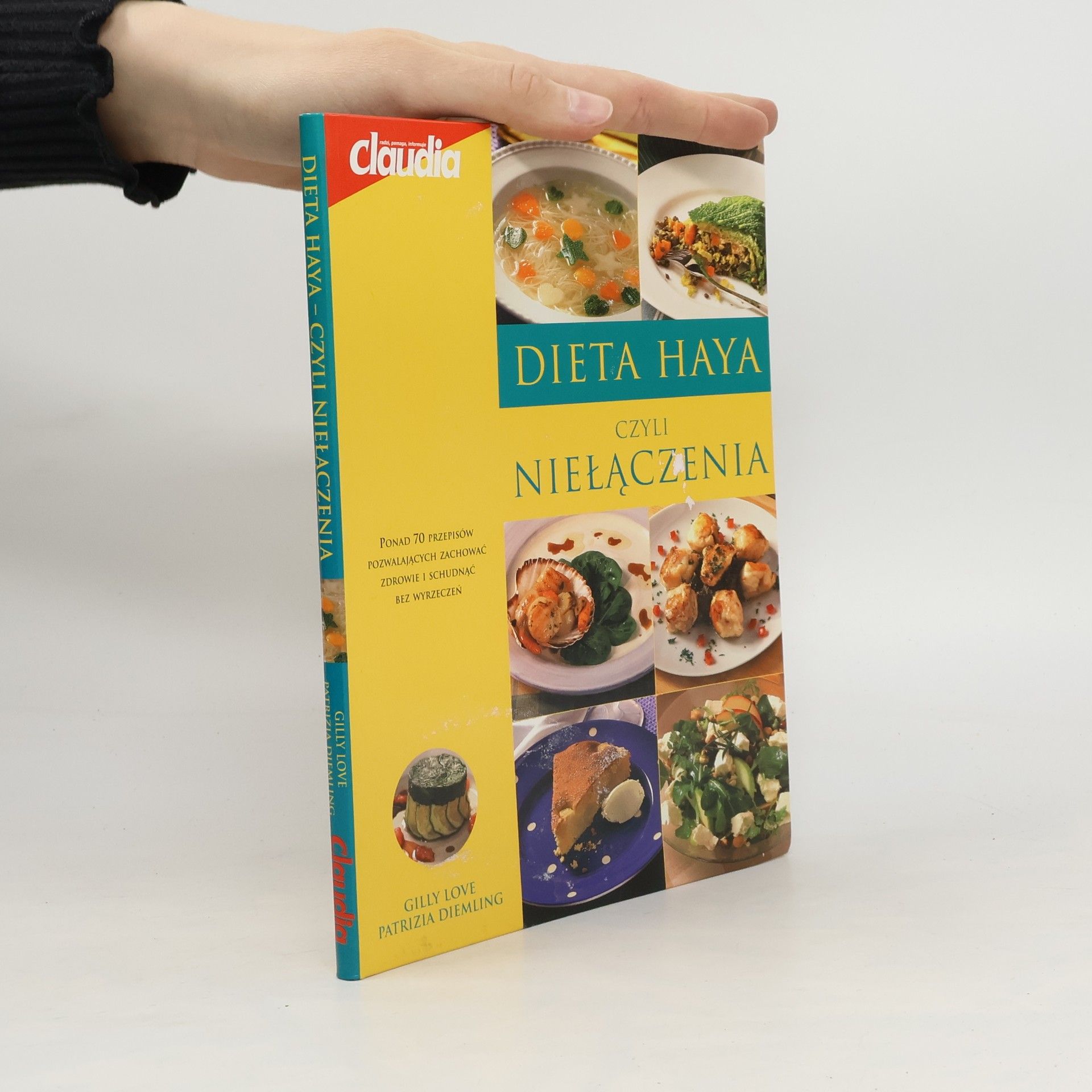Gilly Love Dieta Haya czyli niełączenia
