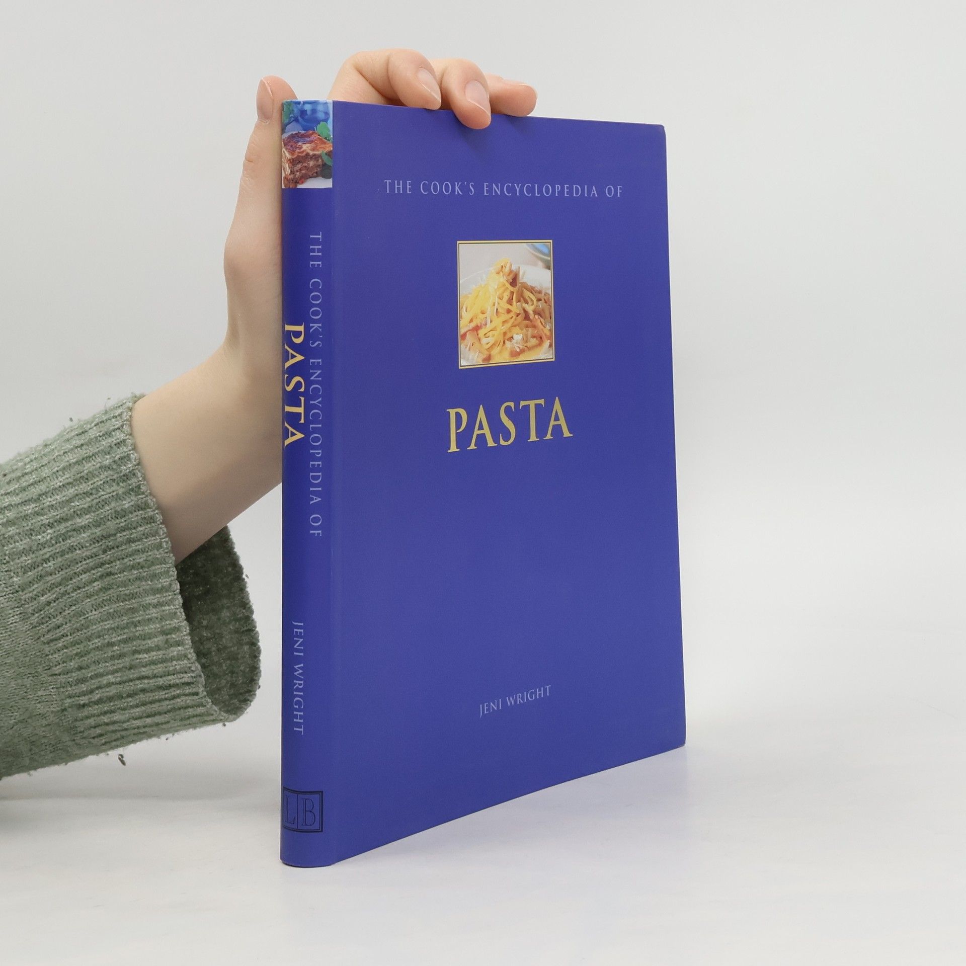 Jeni Wright The Cook's Encyclopedia of Pasta