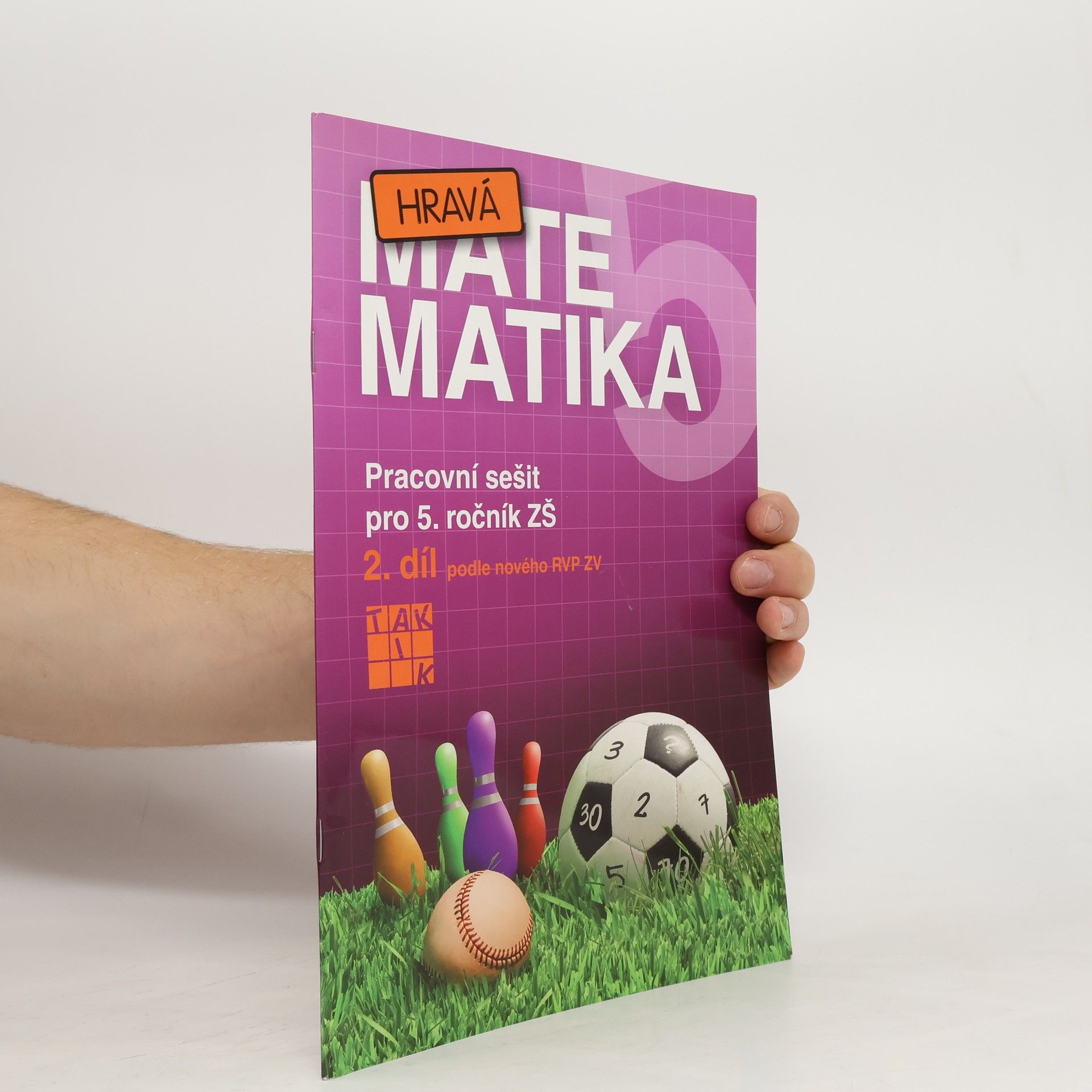 kolektiv Hravá matematika 5 - Pracovní sešit 2. díl - původní verze