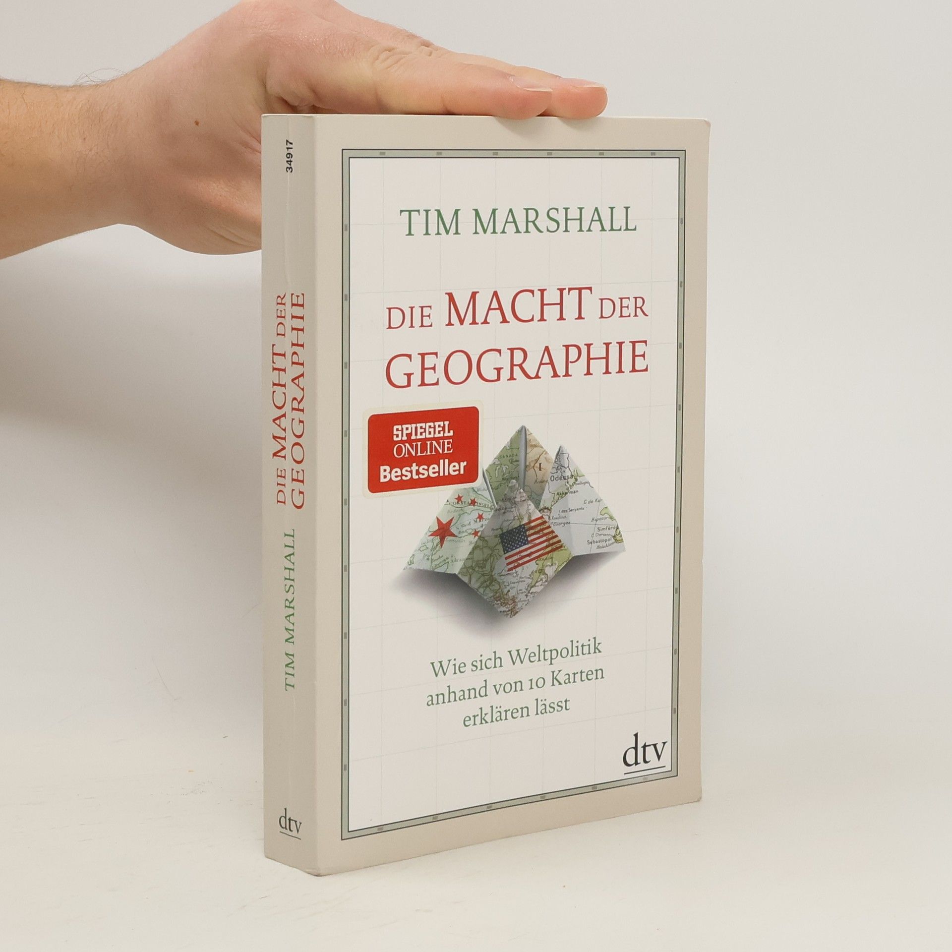 Tim Marshall Die Macht der Geographe. Wie sich Weltpolitik anhand von 10 Karten erklären lässt