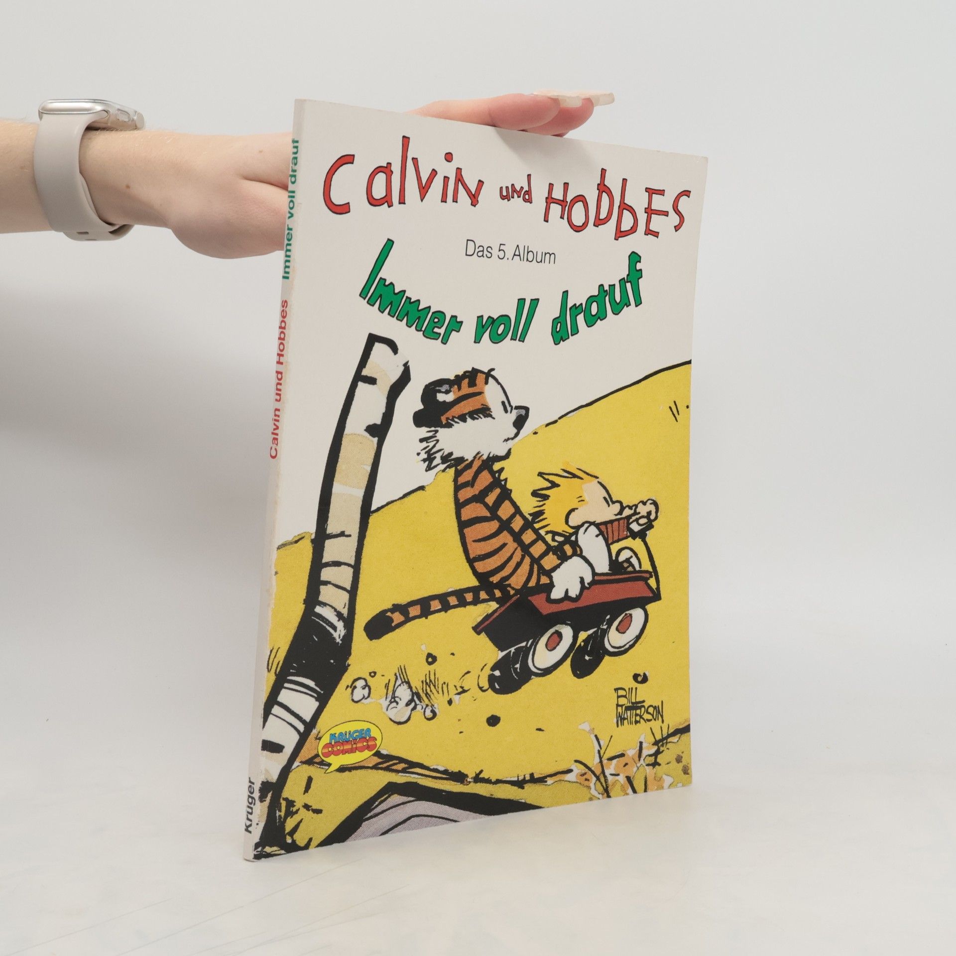 Bill Watterson II Immer voll drauf
