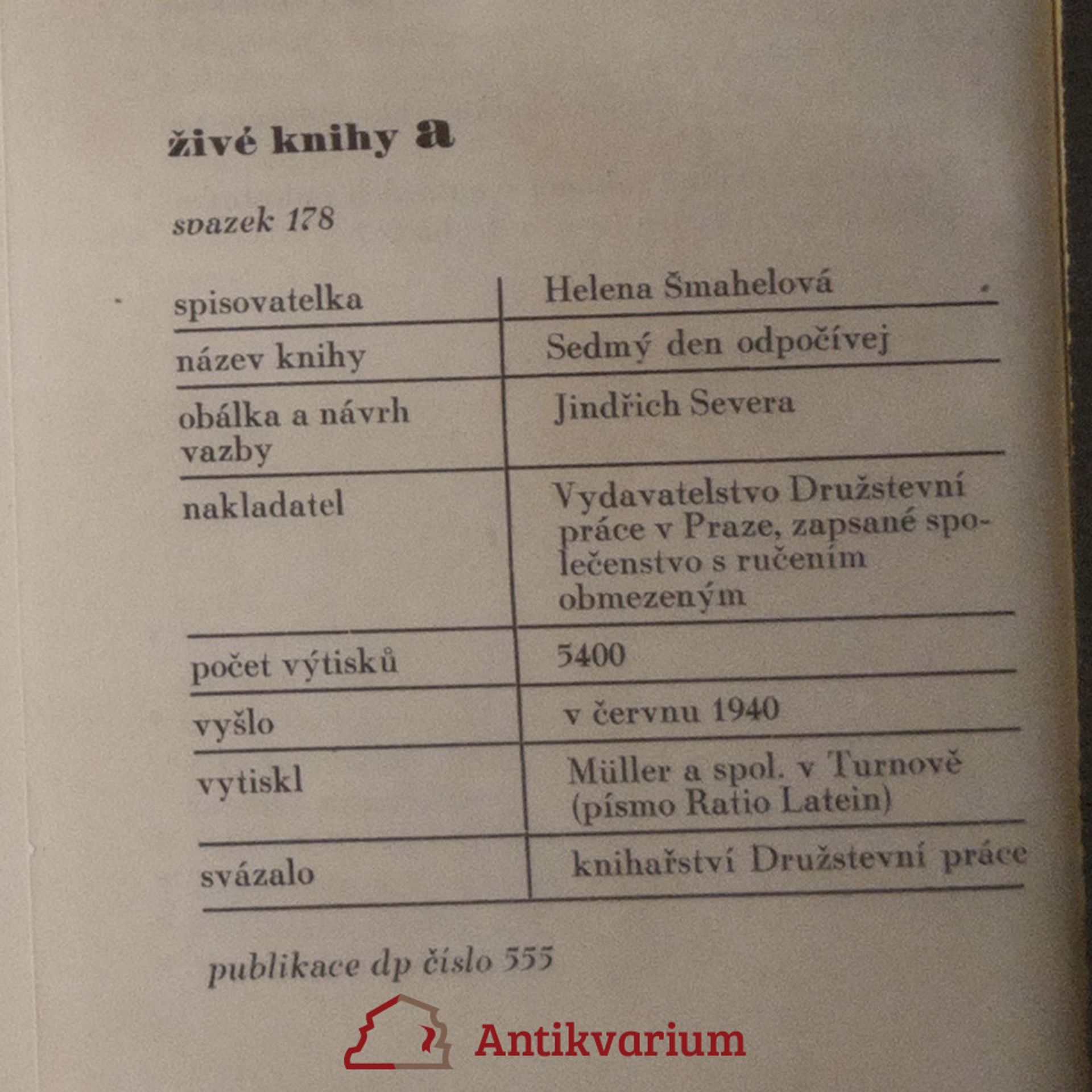 Helena Šmahelová Sedmý den odpočívej