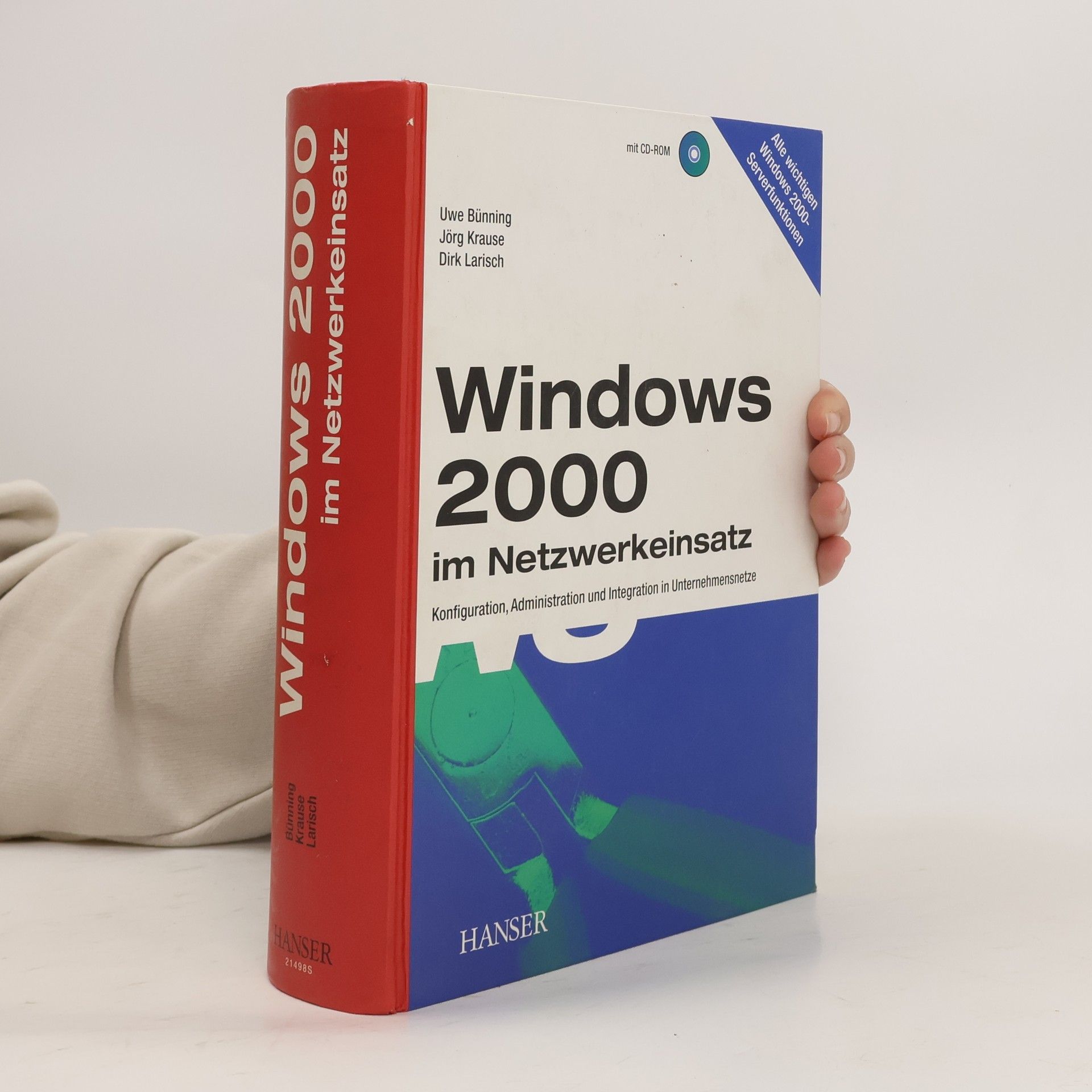 Uwe Bünning Windows 2000 im Netzwerkeinsatz