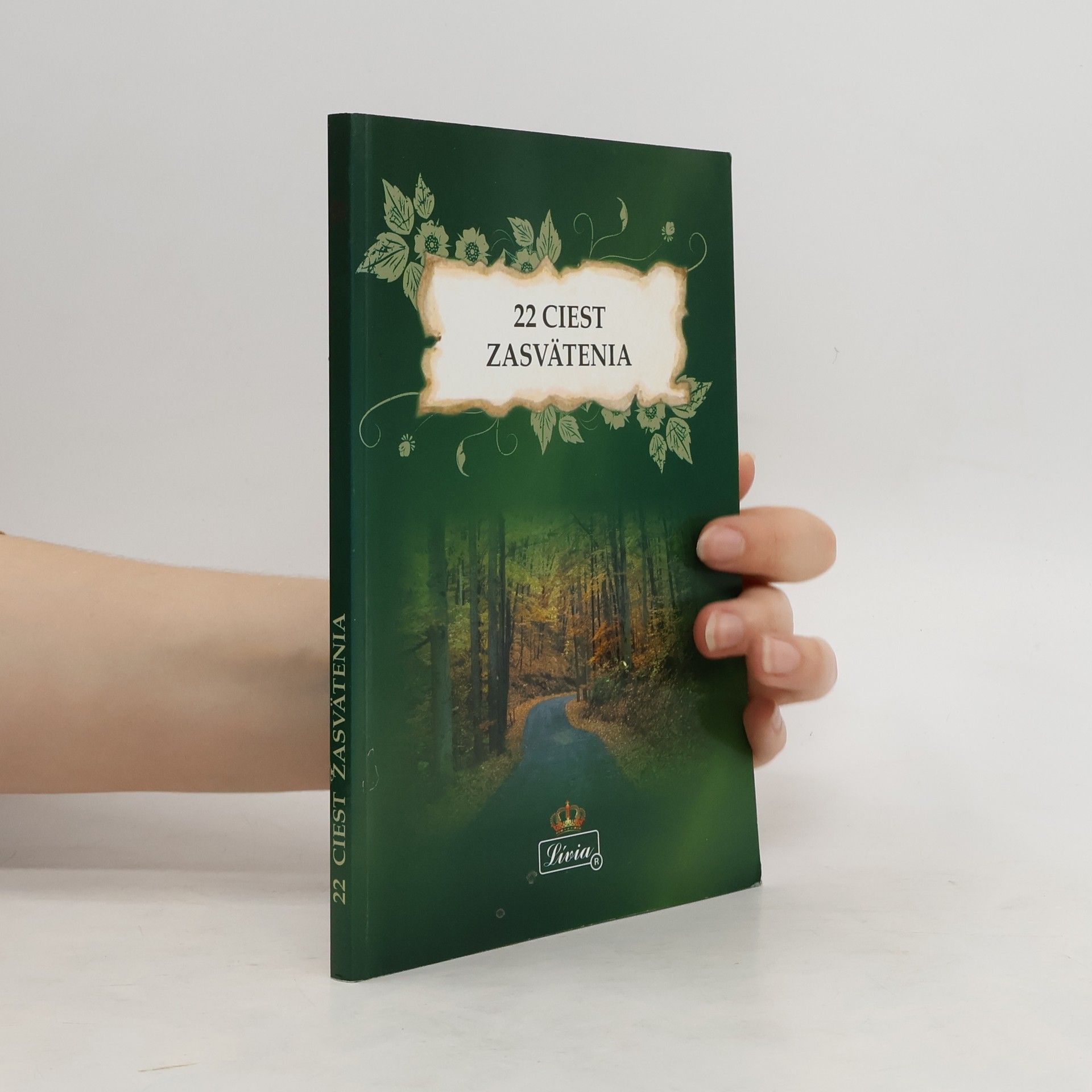 Lívia 22 ciest zasvätenia
