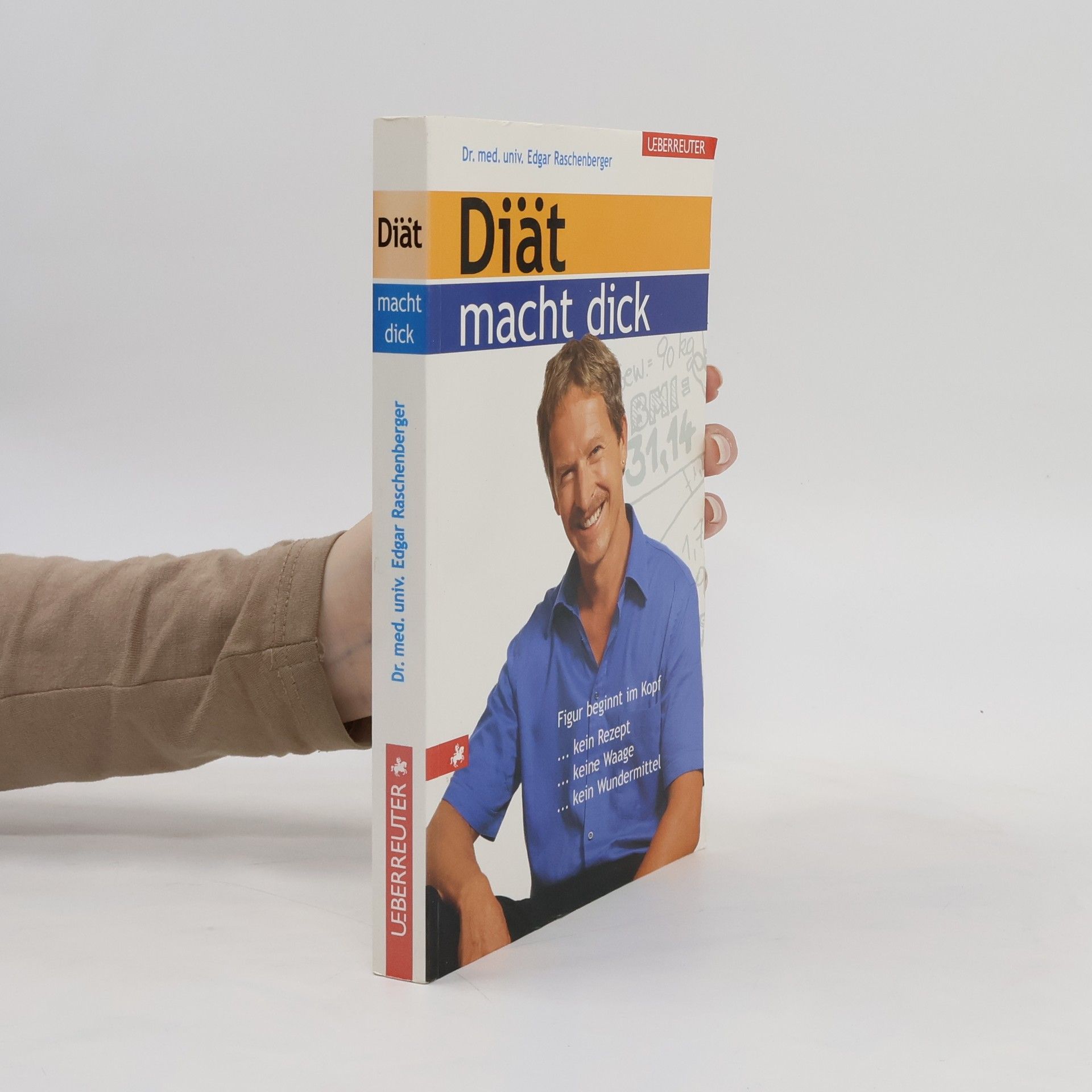 Edgar Raschenberger Diät macht dick