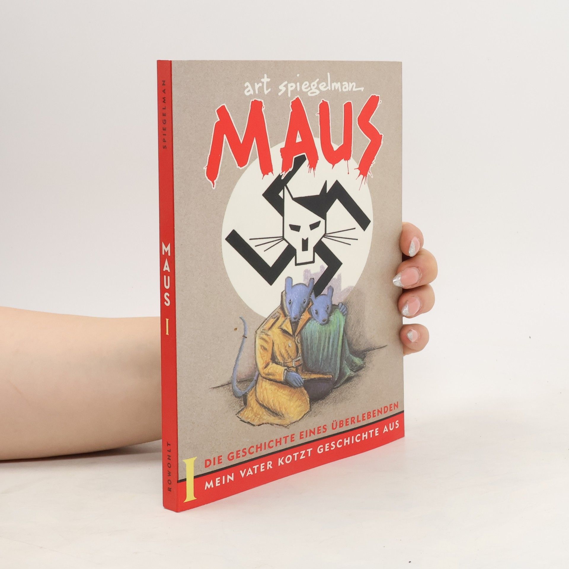 Art Spiegelman Maus. Die Geschichte eines Überlebenden I