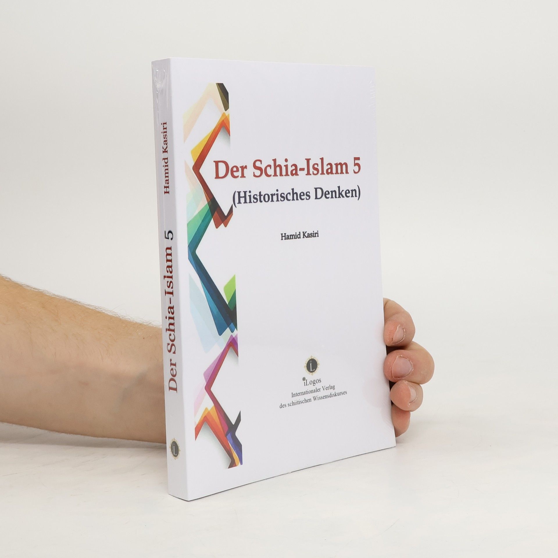 Hamid Kasiri Der Schia-Islam 5