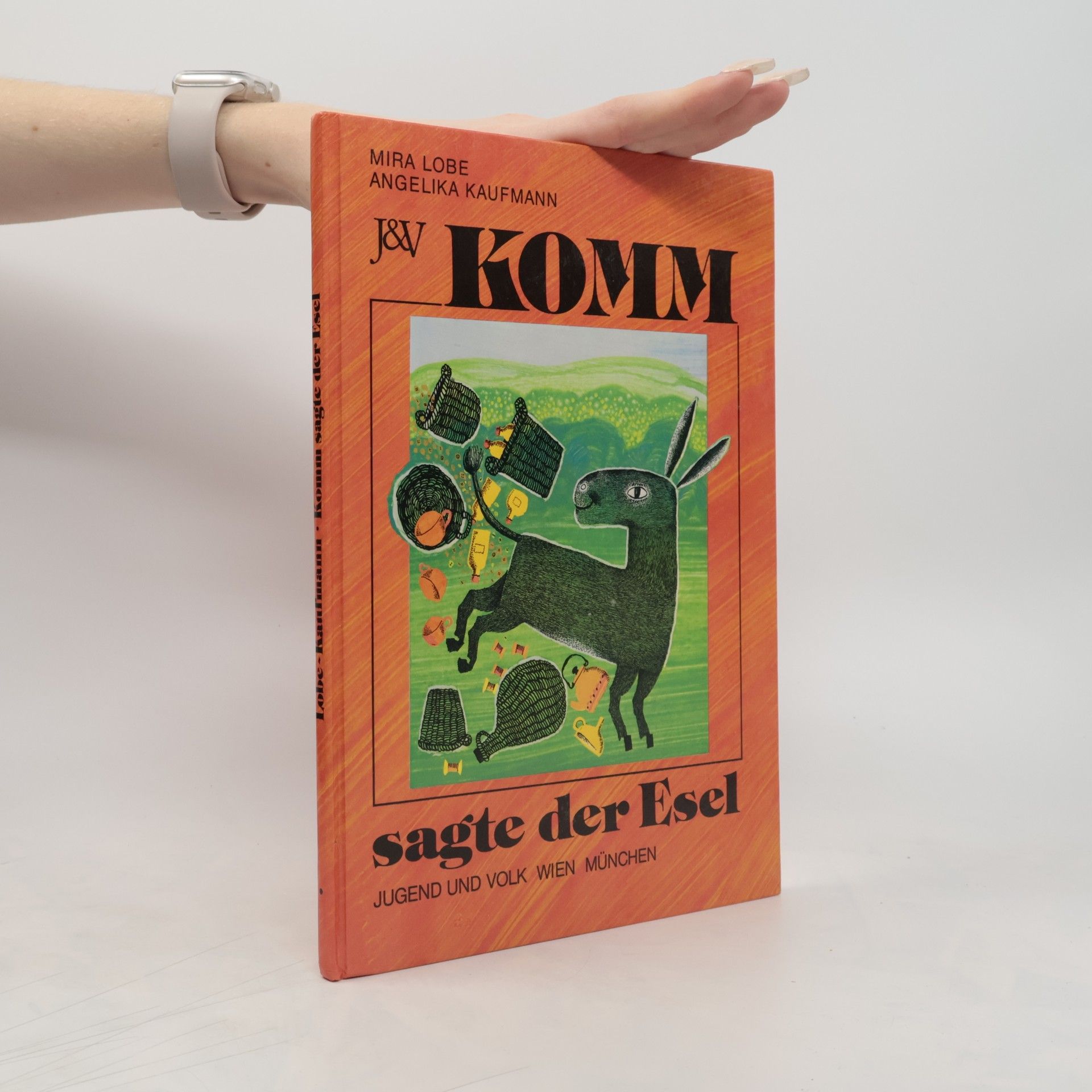 Mira Lobe Komm, sagte der Esel