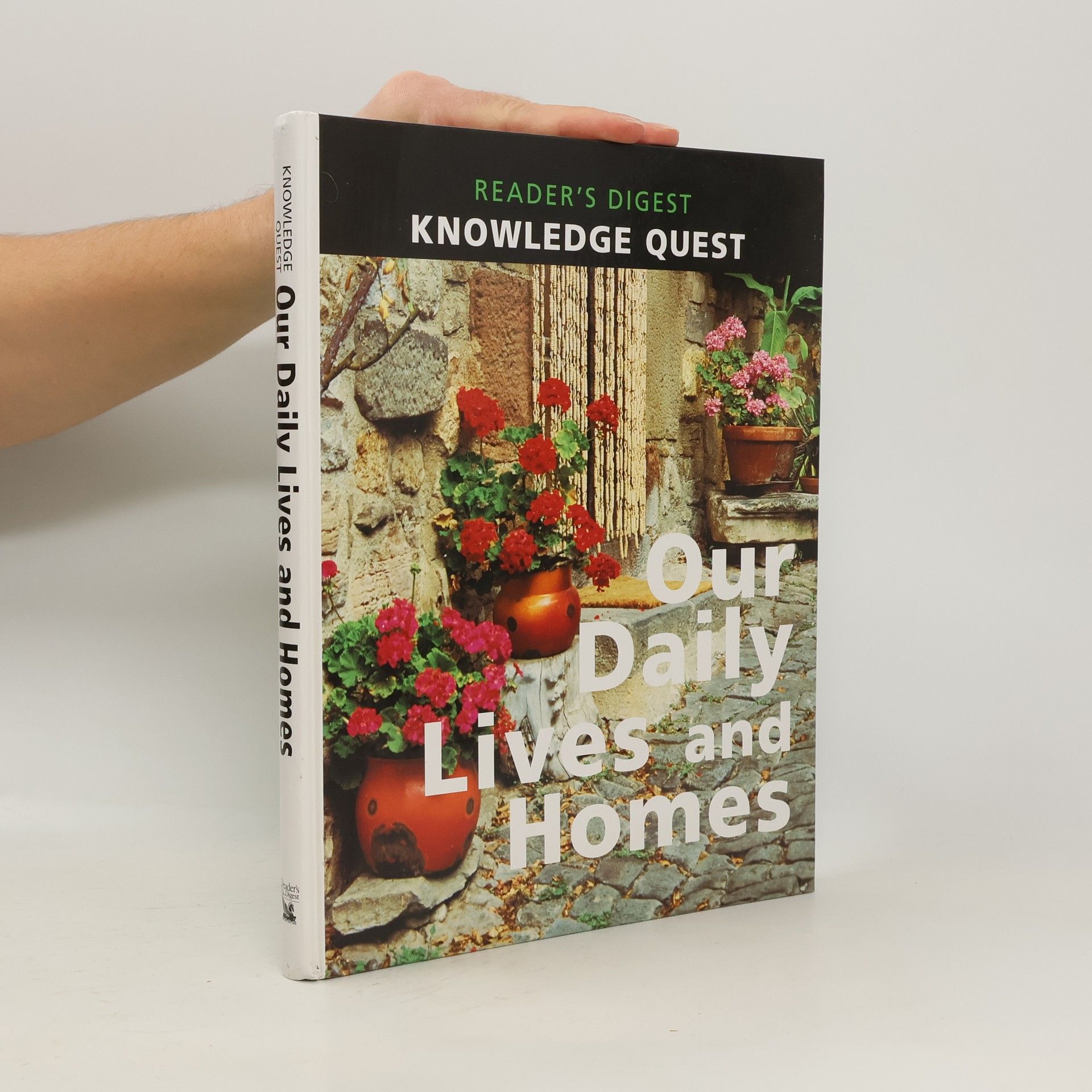 Collectif d'auteurs Our Daily Lives and Homes