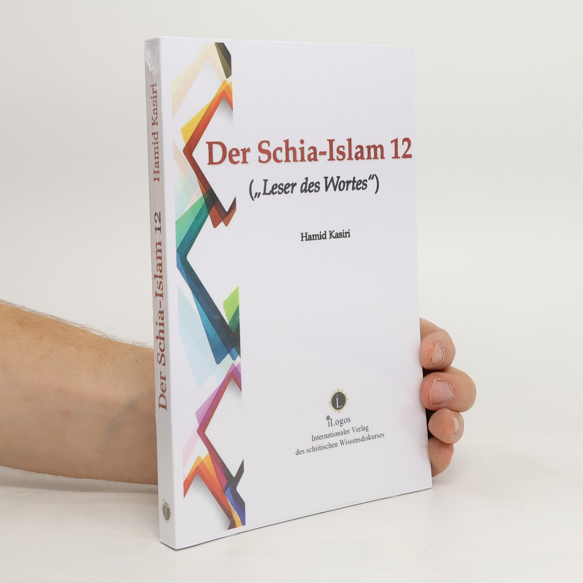 Hamid Kasiri Der Schia-Islam 12