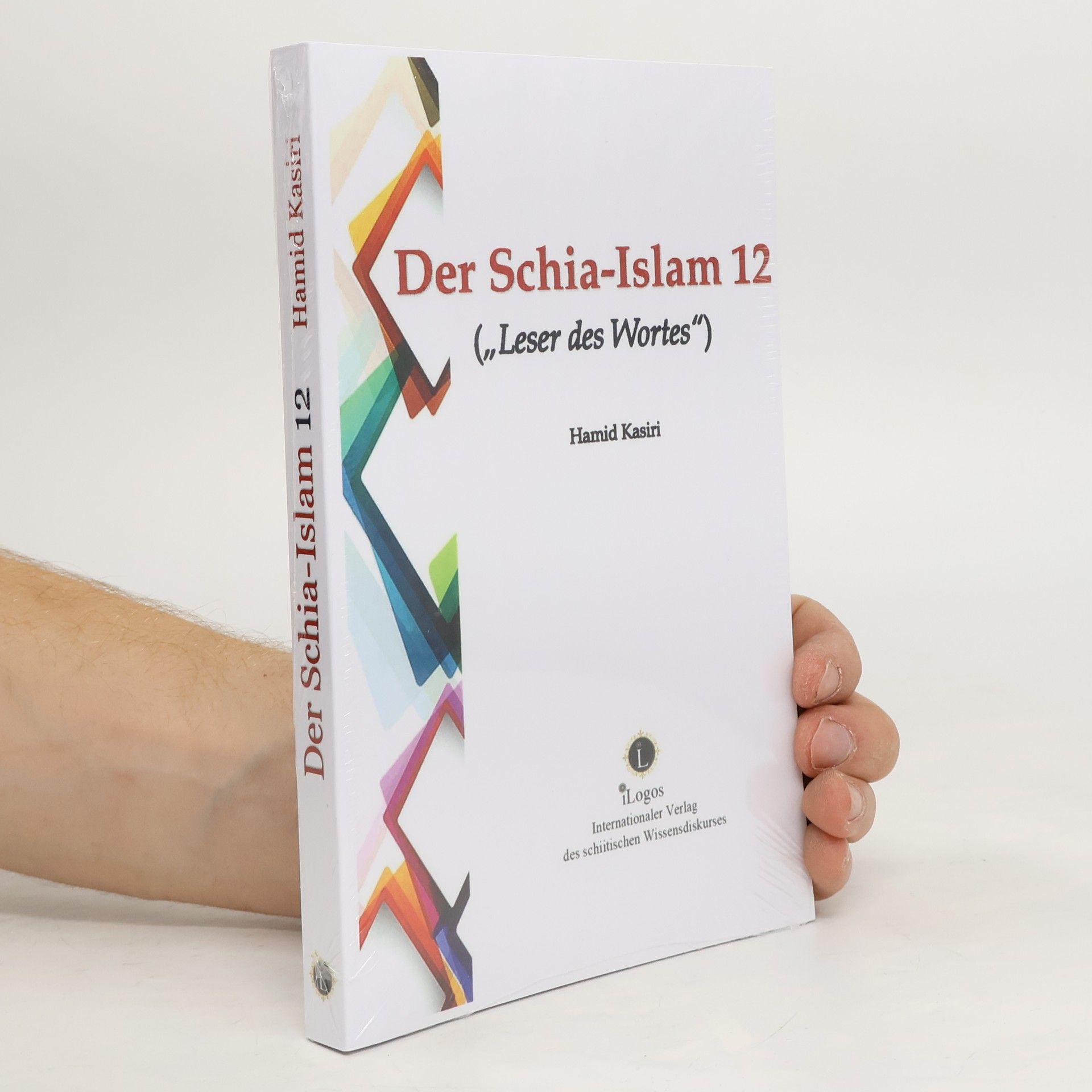 Hamid Kasiri Der Schia-Islam 12