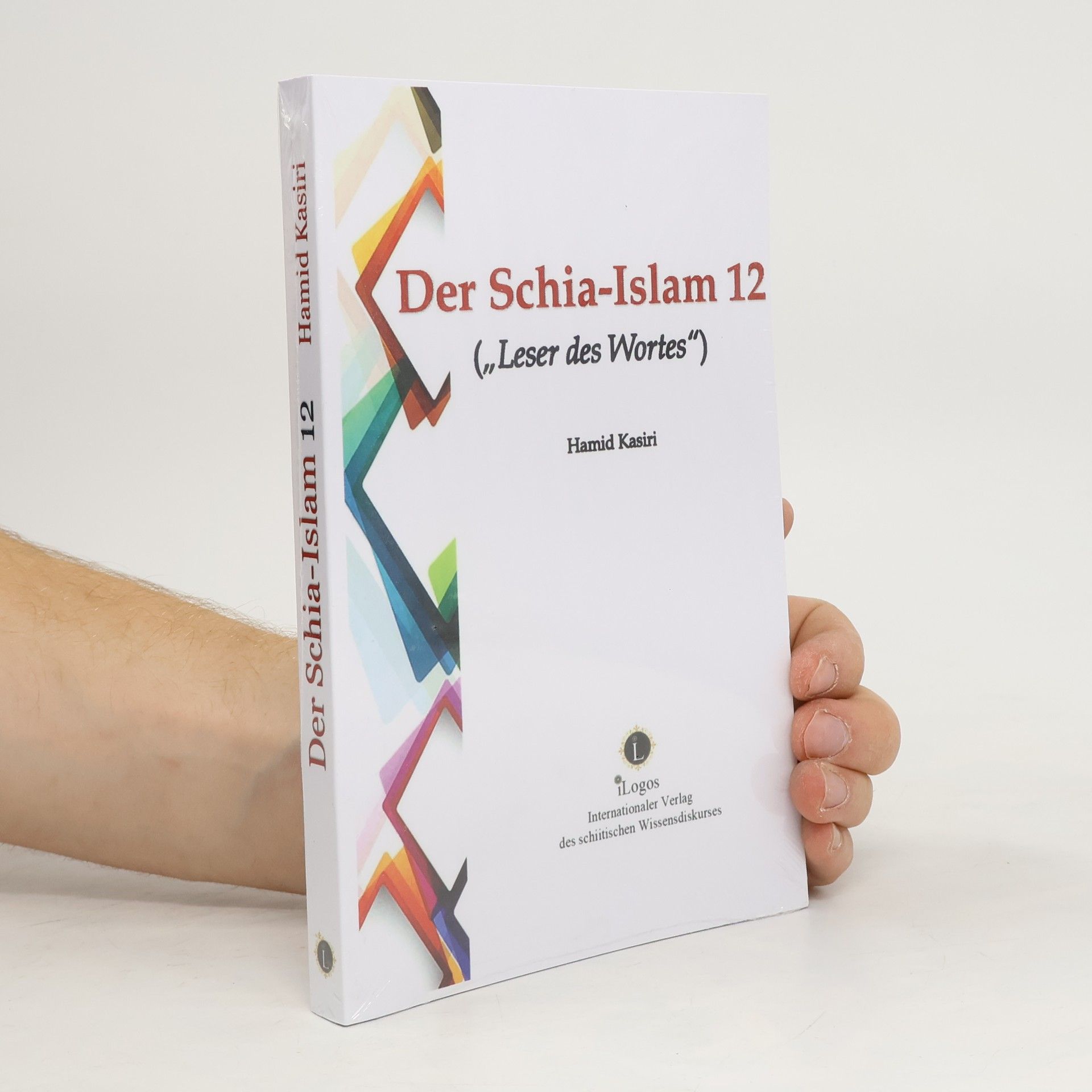 Hamid Kasiri Der Schia-Islam 12