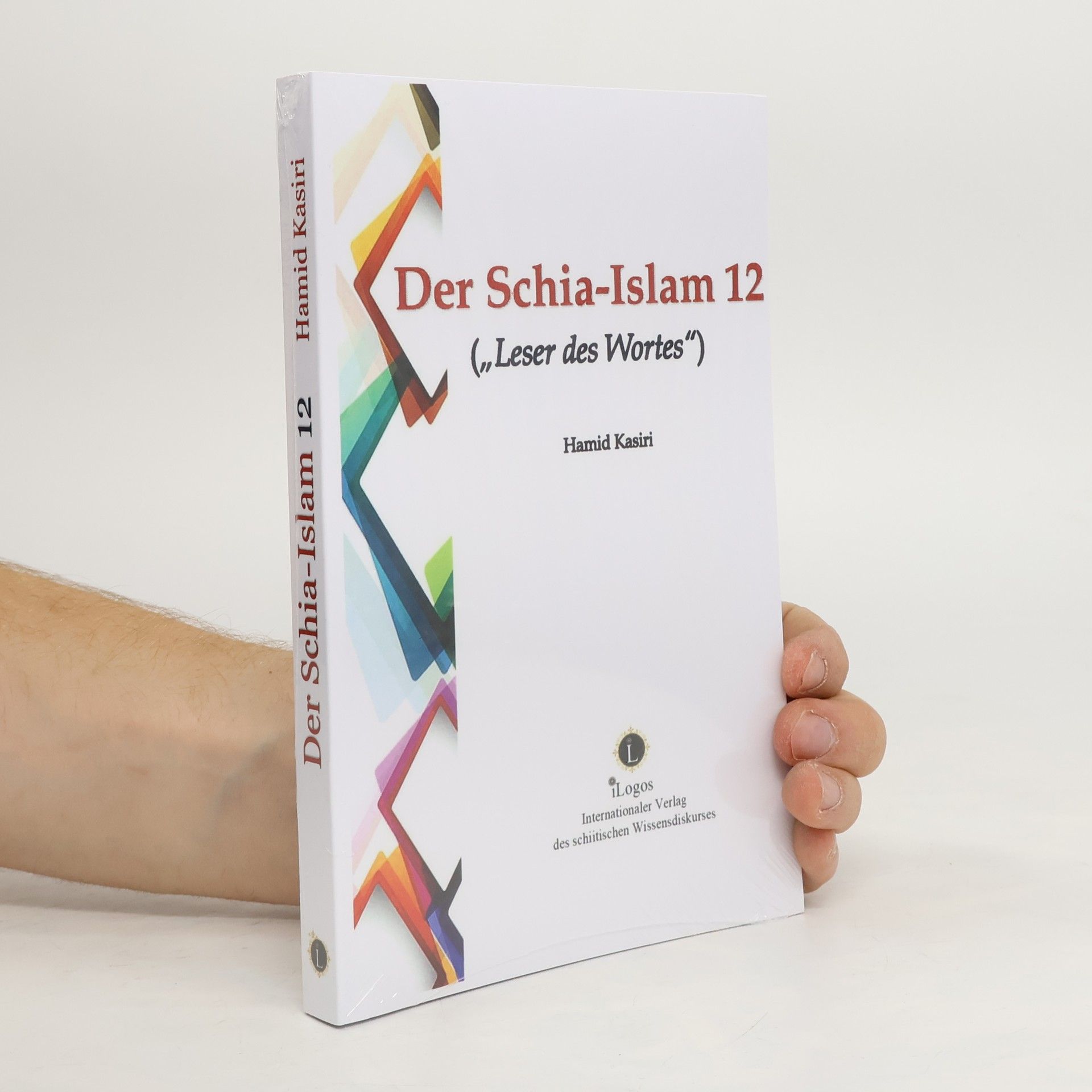 Hamid Kasiri Der Schia-Islam 12