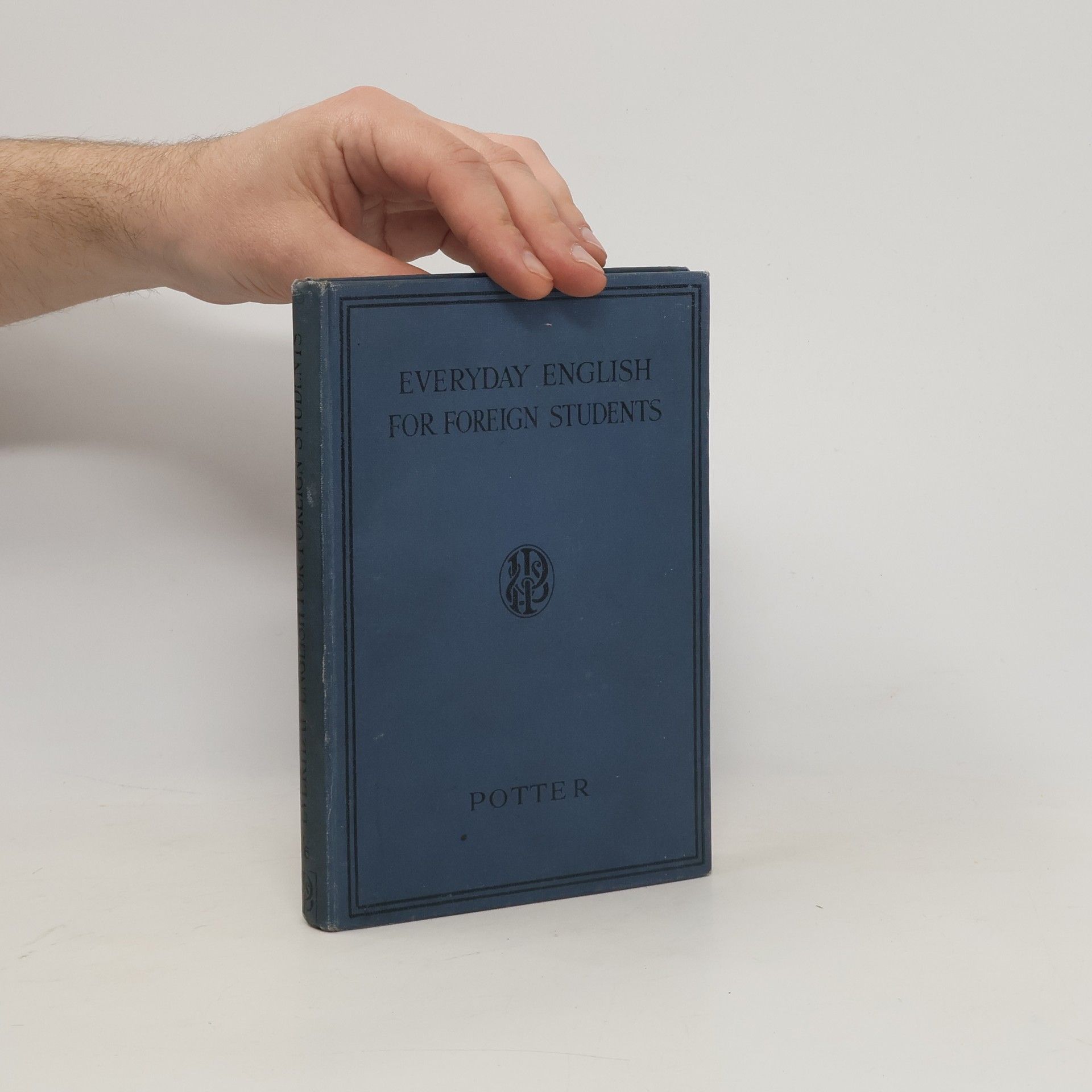 Simeon Potter Everyday English for Foreign Students