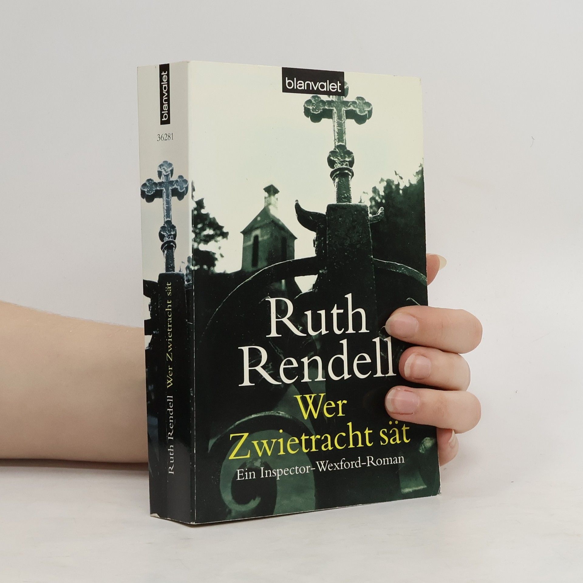 Ruth Rendell Wer Zwietracht sät. Ein Inspector-Wexford-Roman