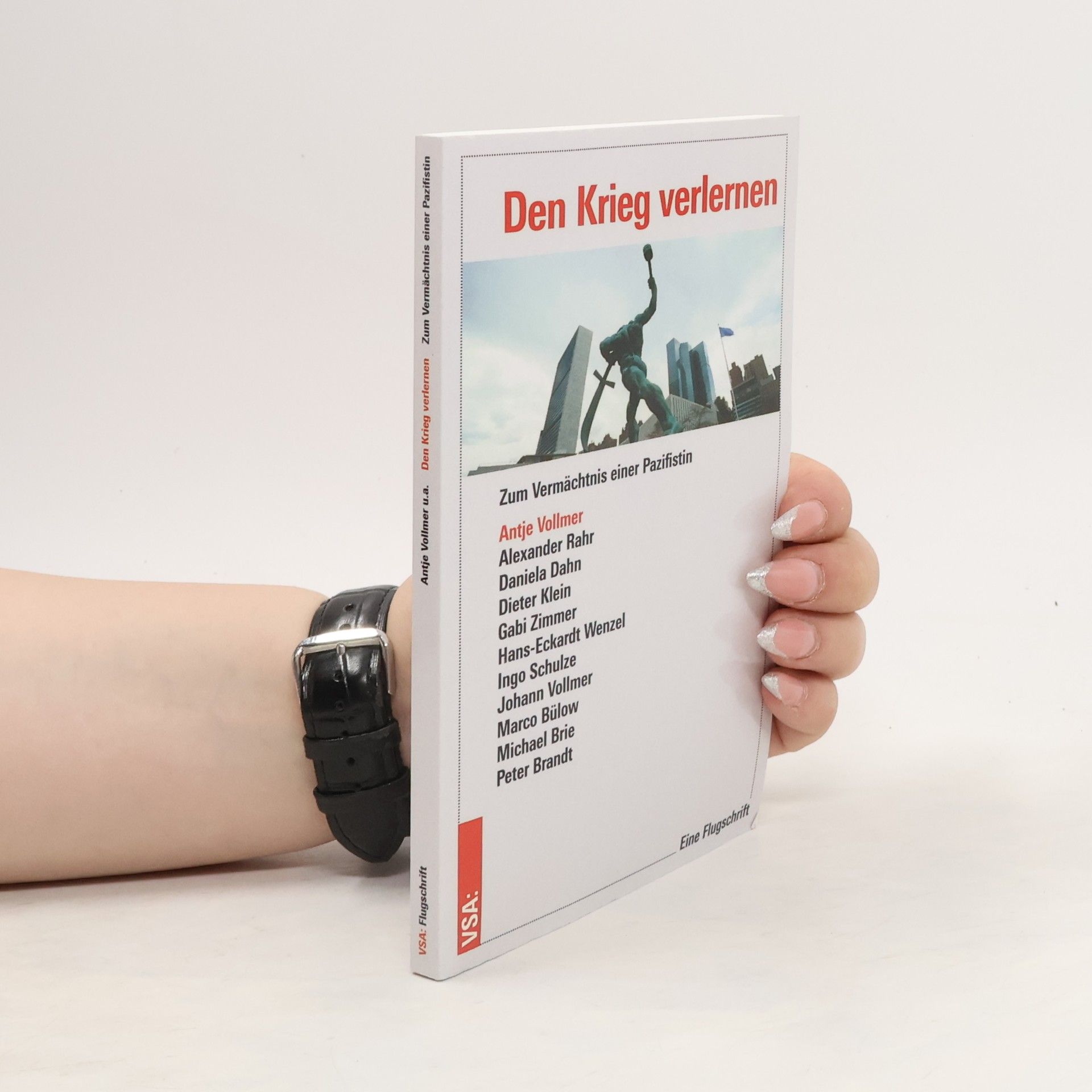 Antje Vollmer Den Krieg verlernen