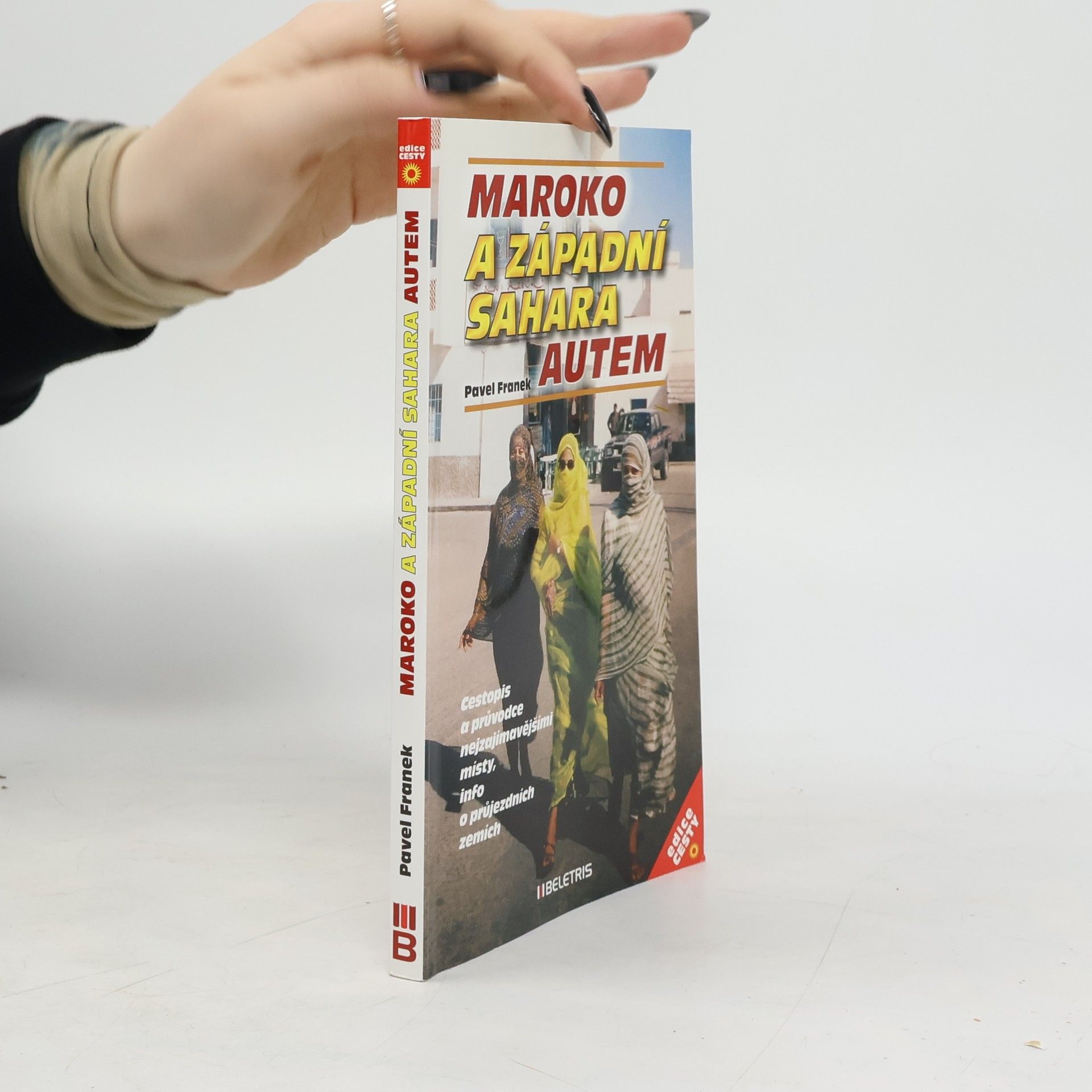 Pavel Franek Maroko a Západní Sahara autem