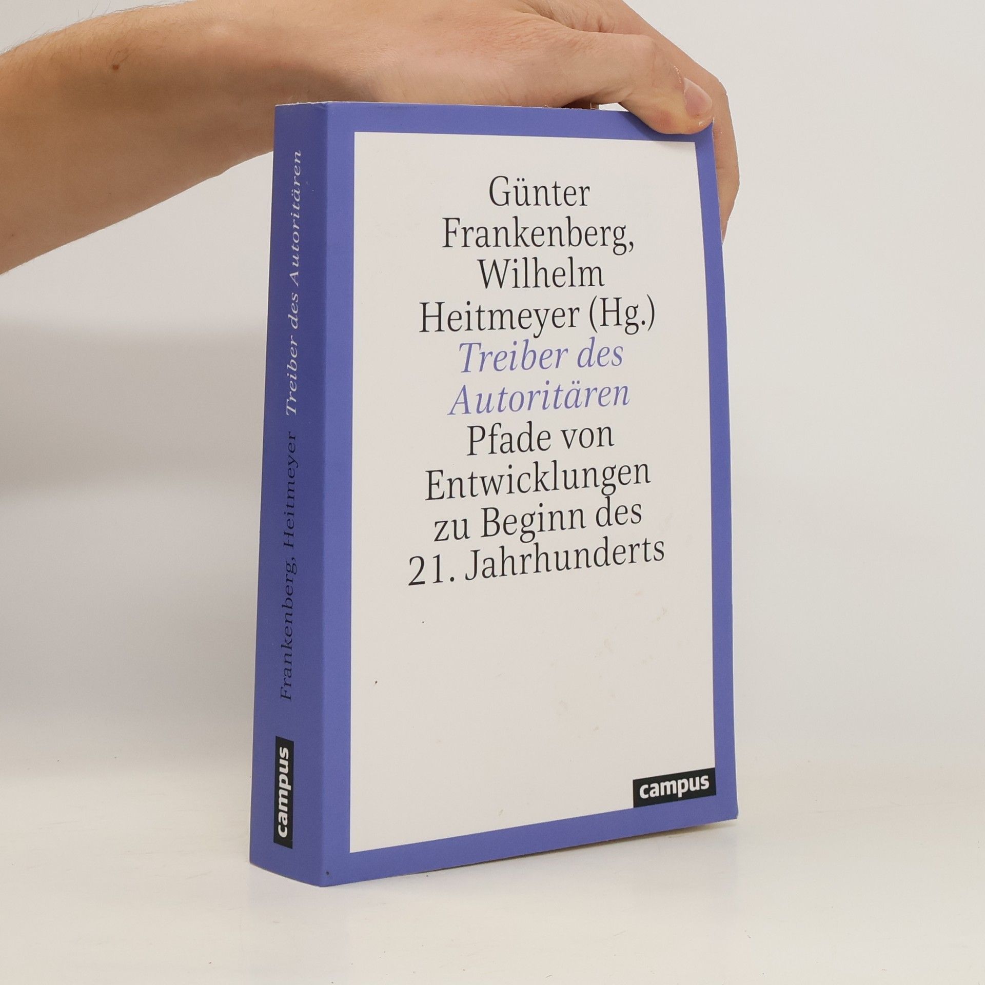Günter Frankenberg Treiber des Autoritären