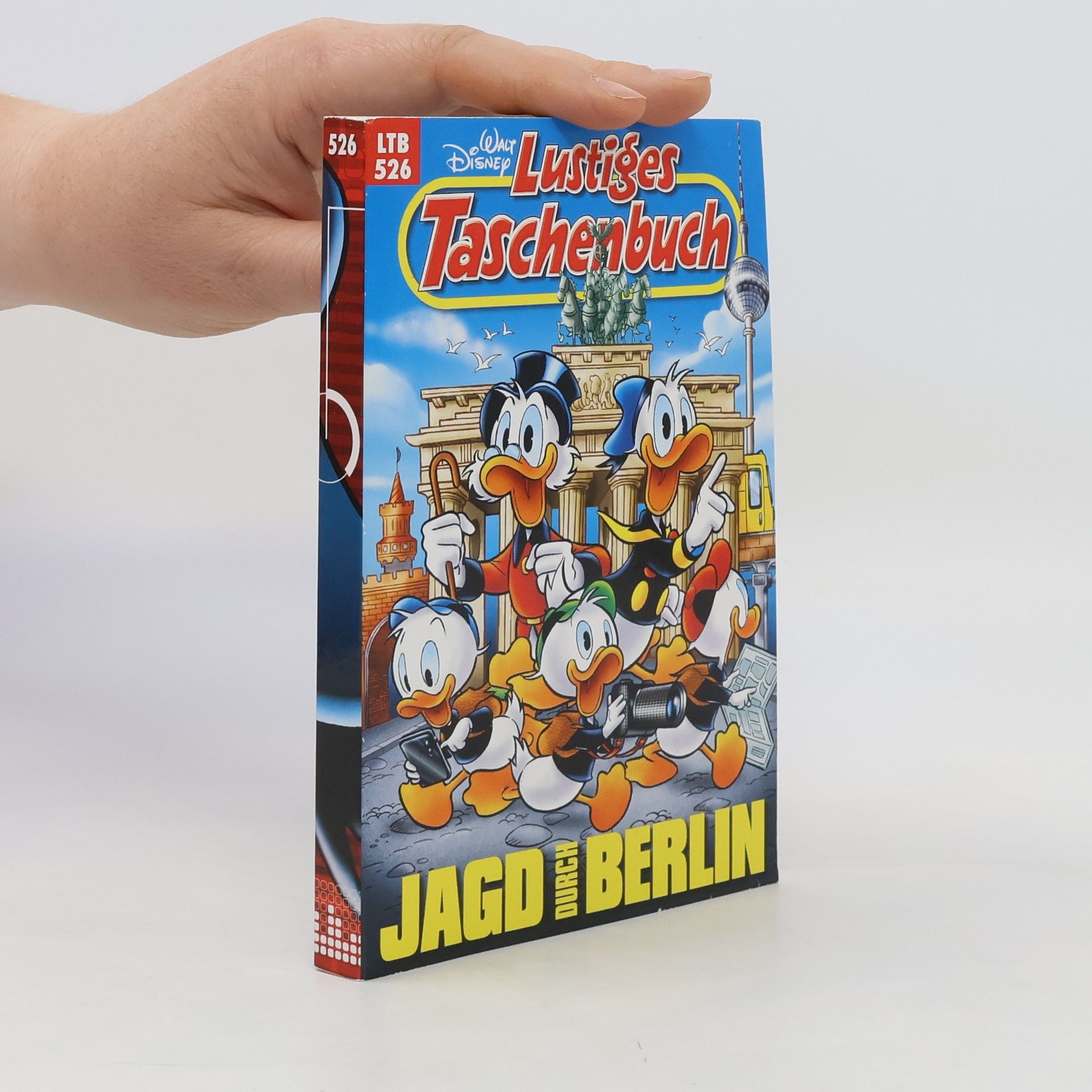 Walt Disney Lustiges Taschenbuch 526. Jagd durch Berlin