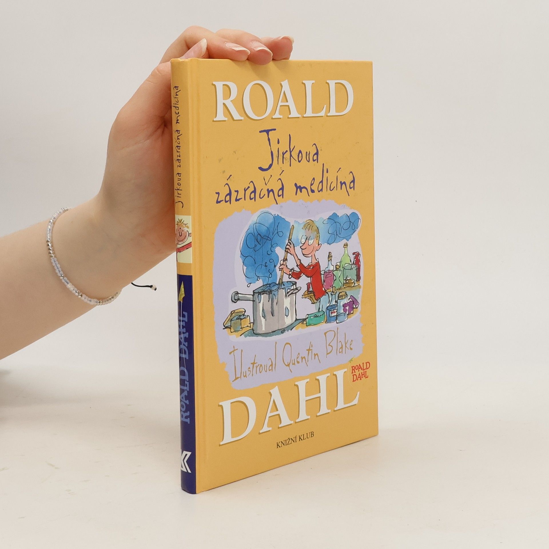 Roald Dahl Jirkova zázračná medicína