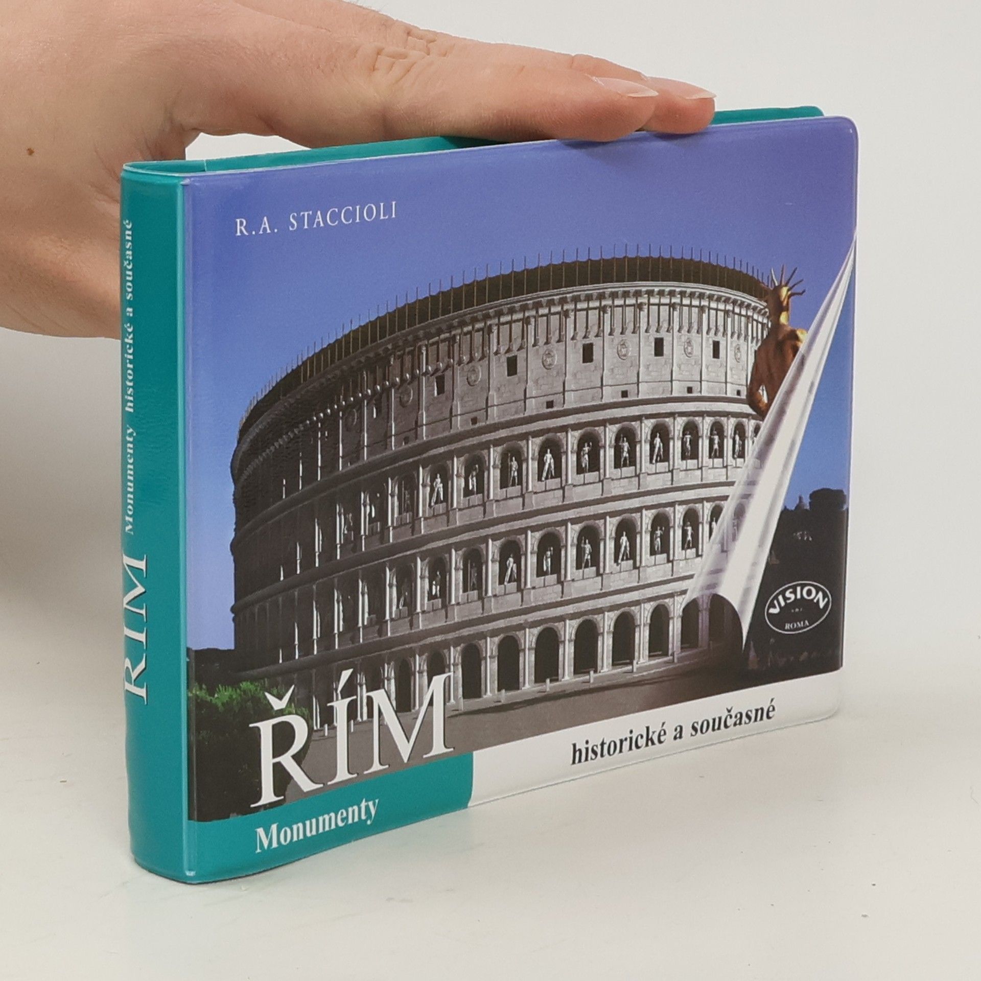 R. A. Staccioli Řím historický a současný