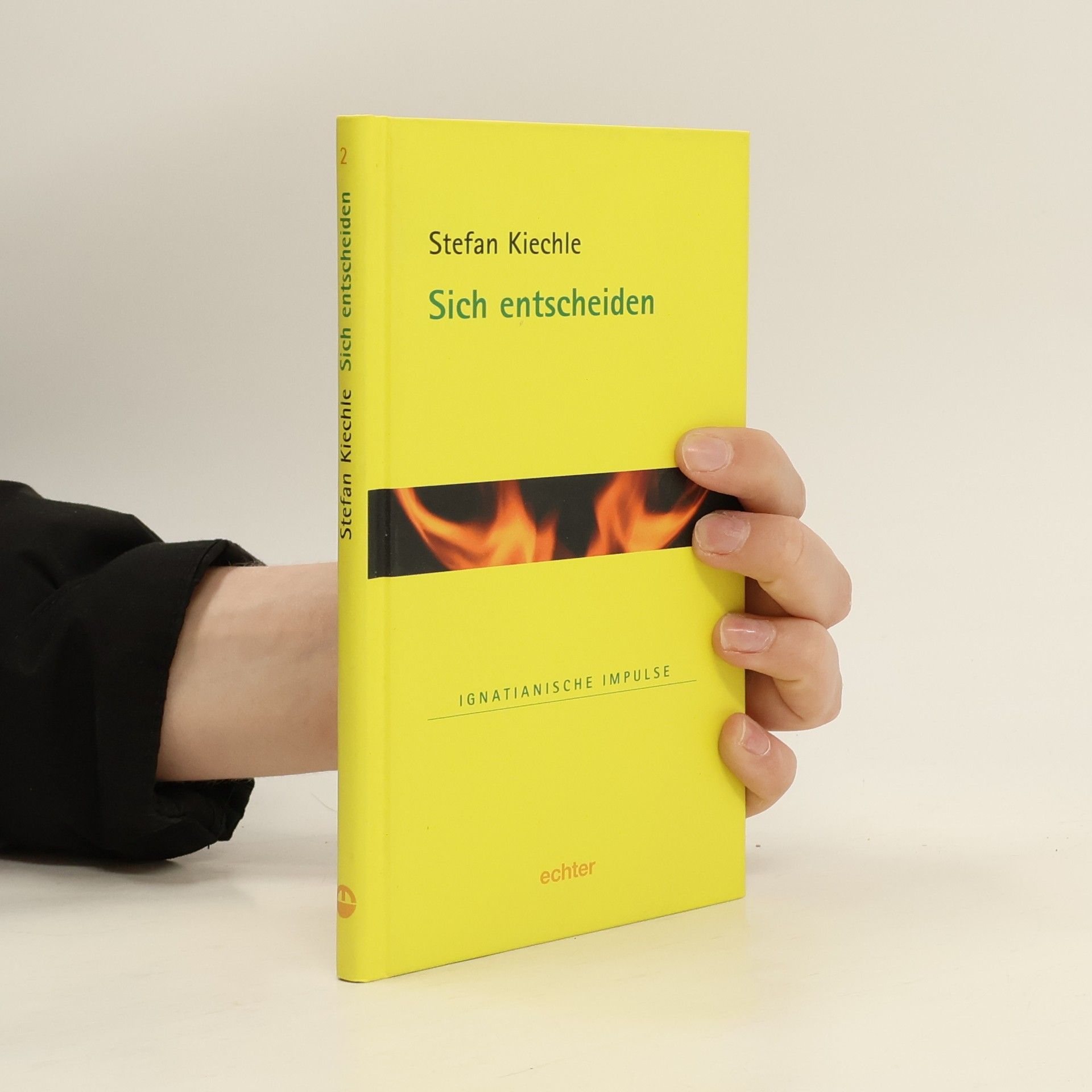 Stefan Kiechle Sich entscheiden
