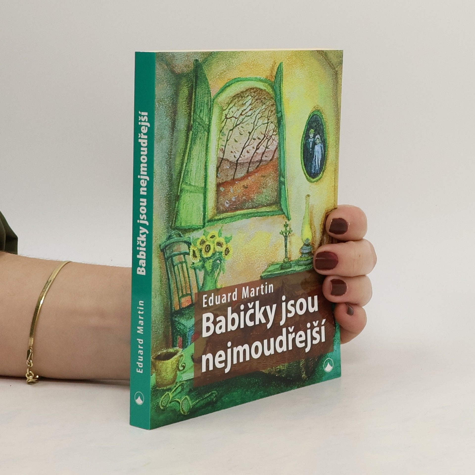 Martin Petiška Babičky jsou nejmoudřejší
